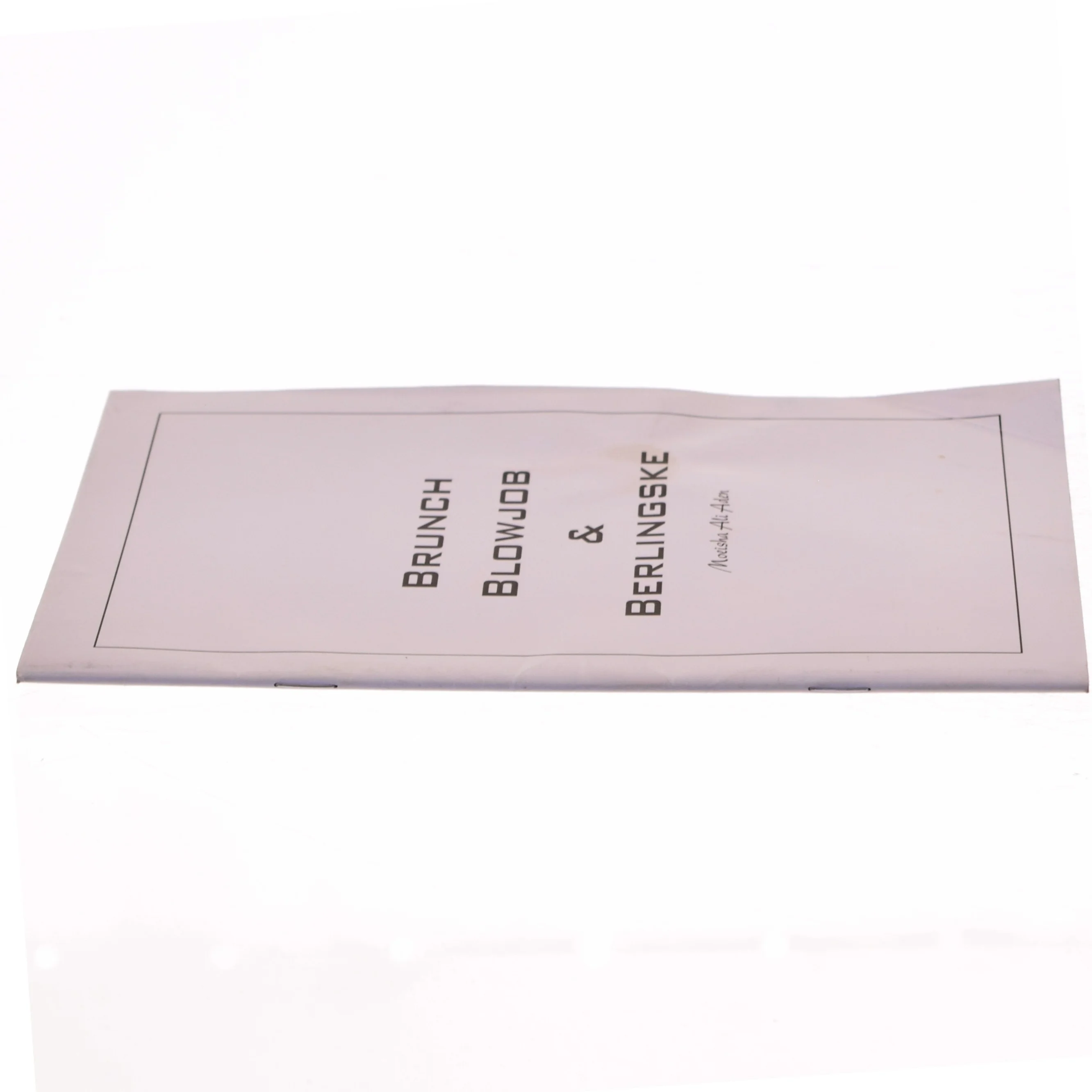 Brunch, Blowjob og Berlingske af Noeisha Ali Aden (Digtsamling)