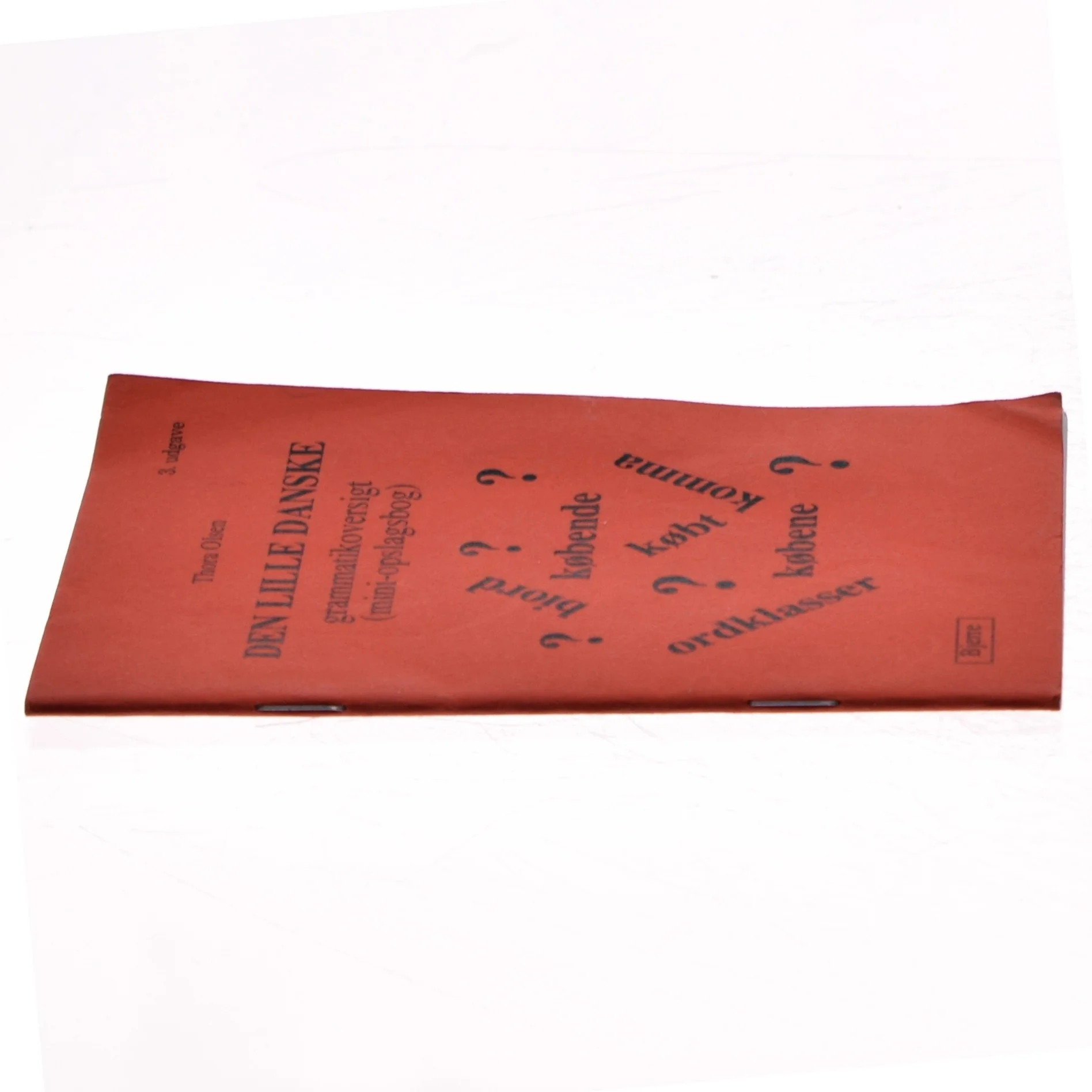 Den lille danske grammatikoversigt : (mini-opslagsbog) af Thora Olsen (f. 1951) (Bog)