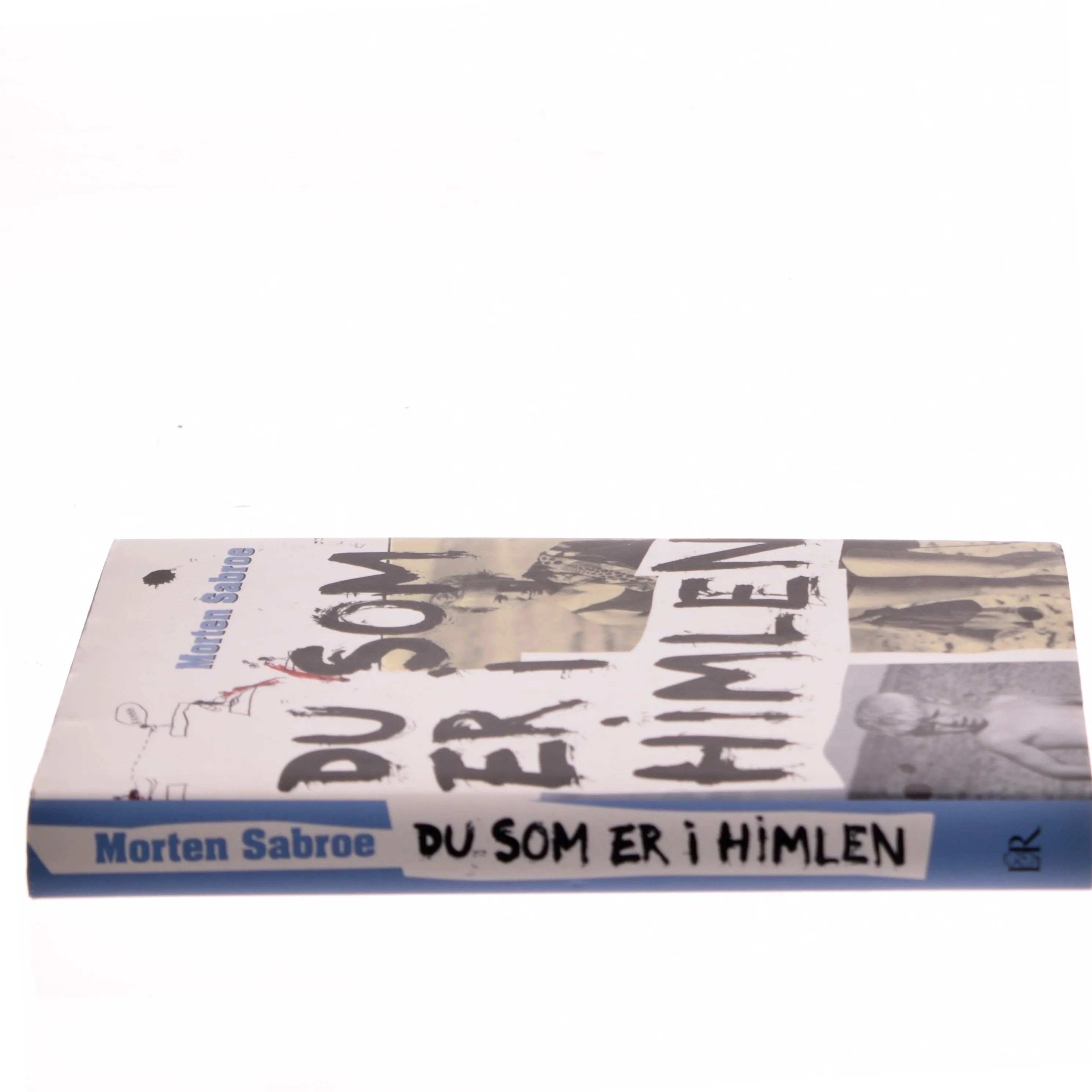 Du som er i himlen af Morten Sabroe (Bog)