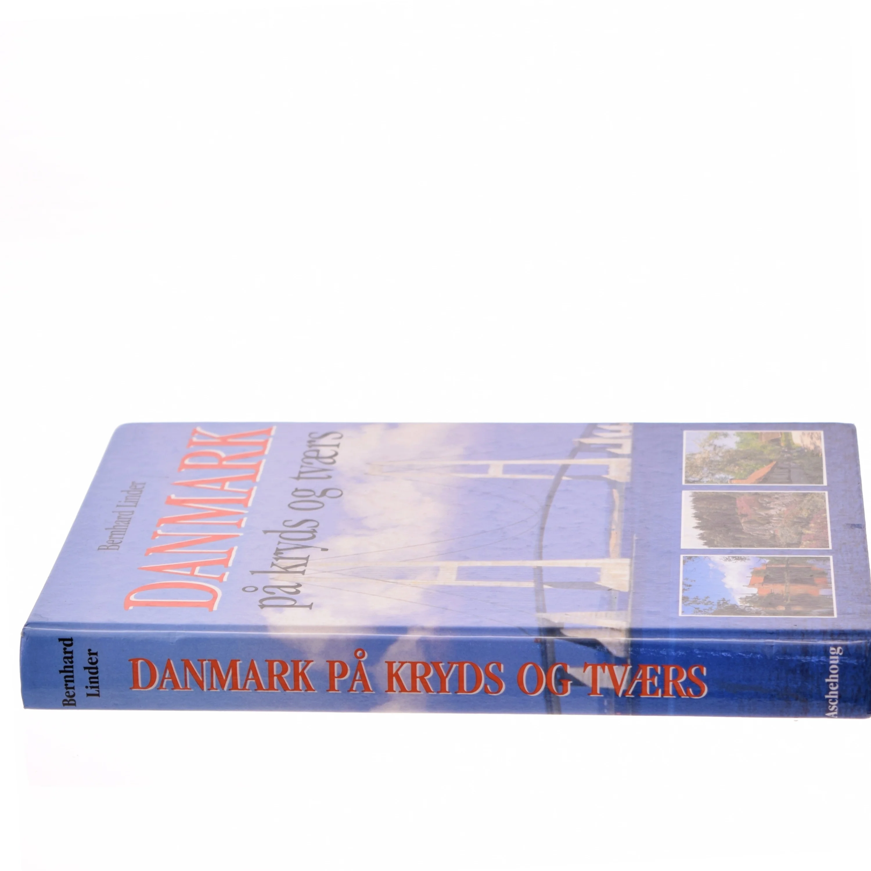 Danmark på kryds og tværs af Bernhard Linder (Bog)