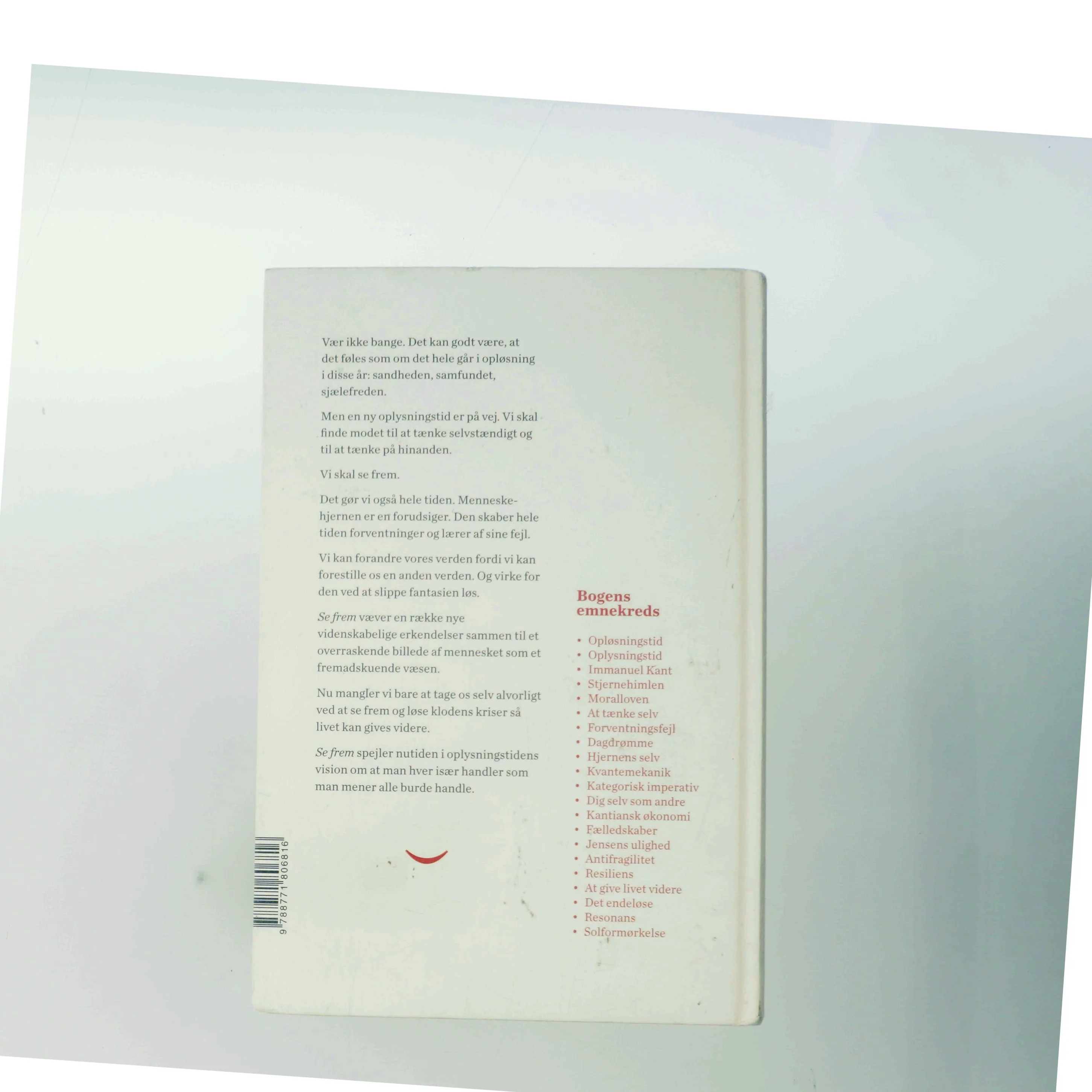 Se frem : fra opløsningstid til oplysningstid af Tor Nørretranders (Bog)