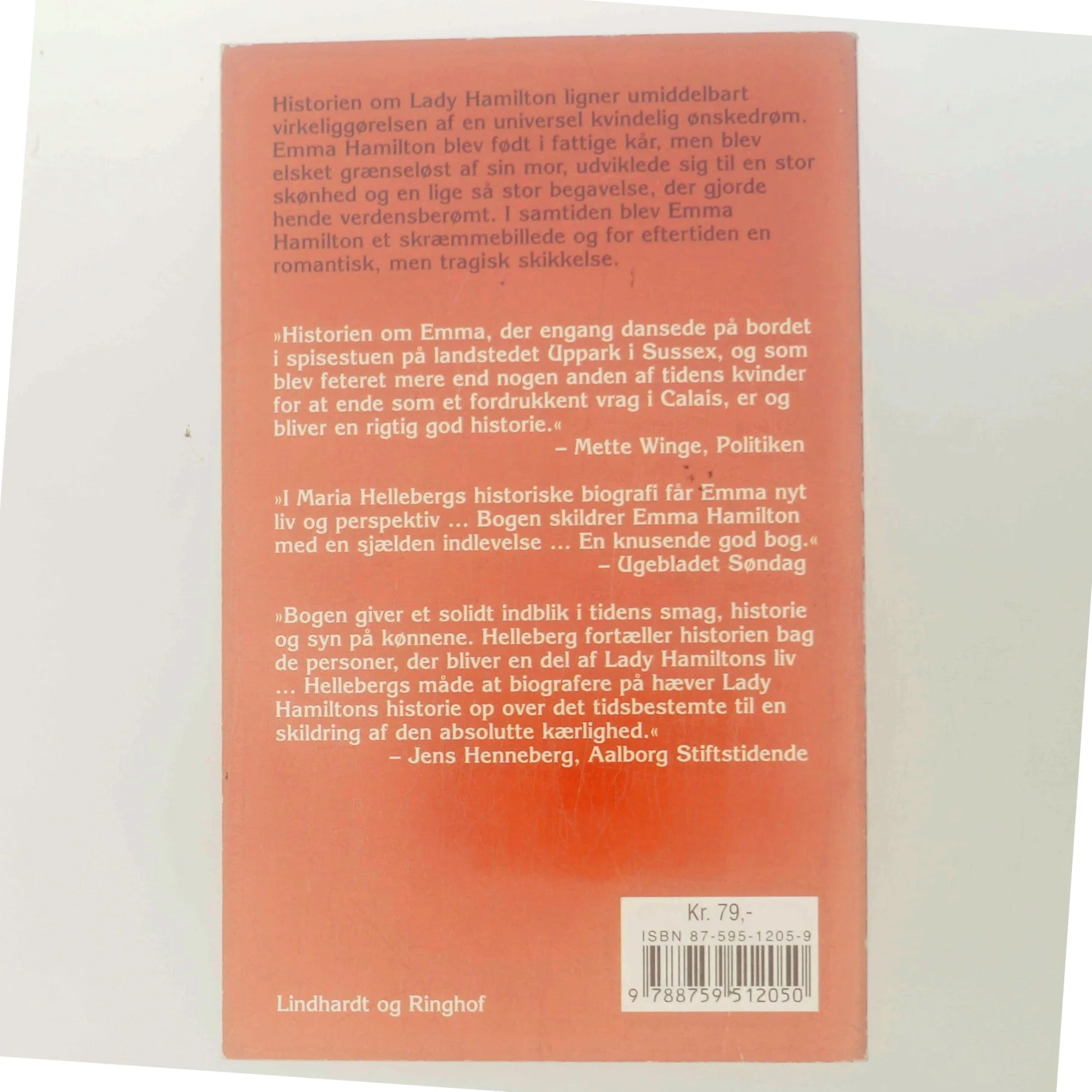 Lady Hamilton og hendes tid : en biografi om en atypisk kvinde af Maria Helleberg (Bog)