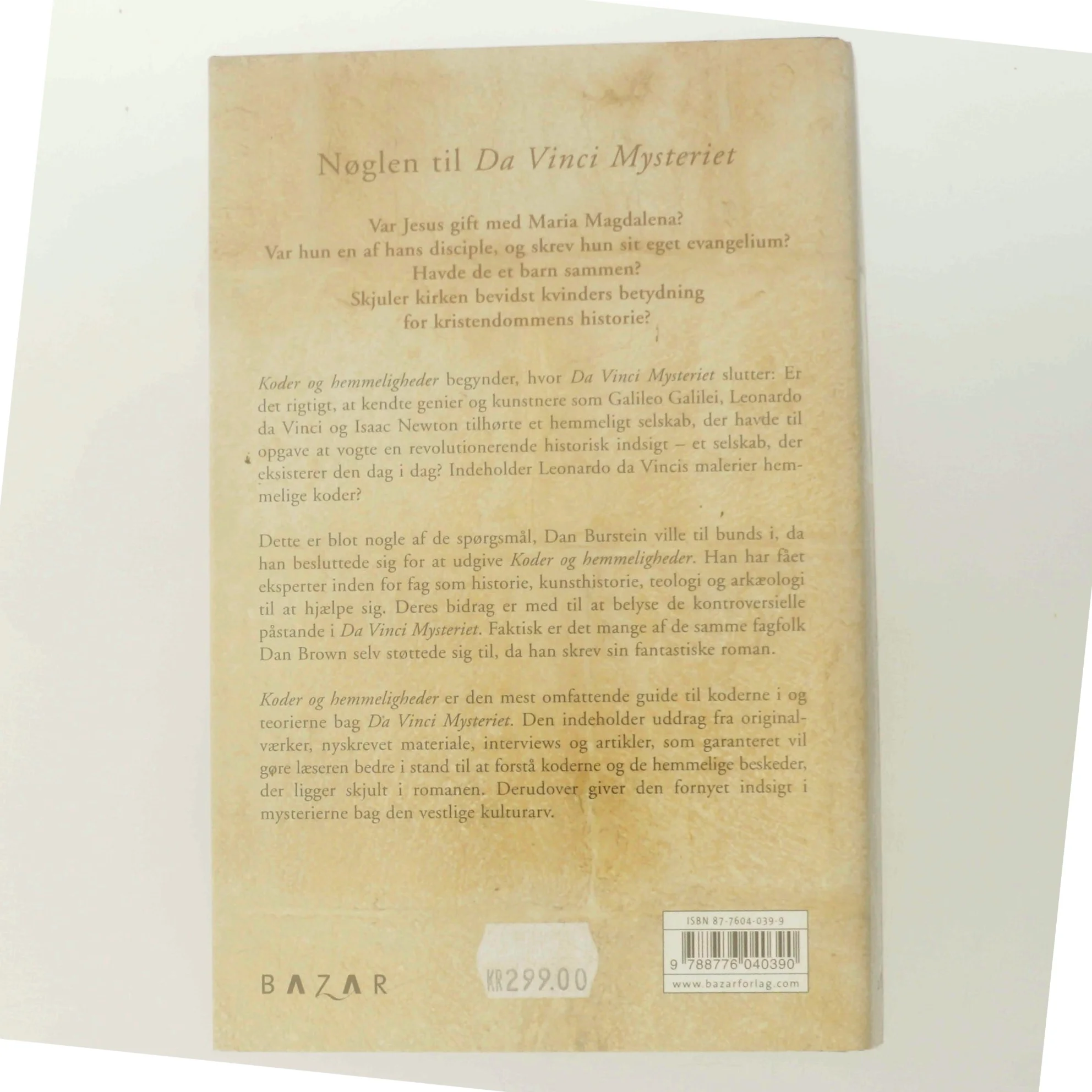 Koder og hemmeligheder : sandhederne bag Da Vinci mysteriet af Dan Burstein (Bog)