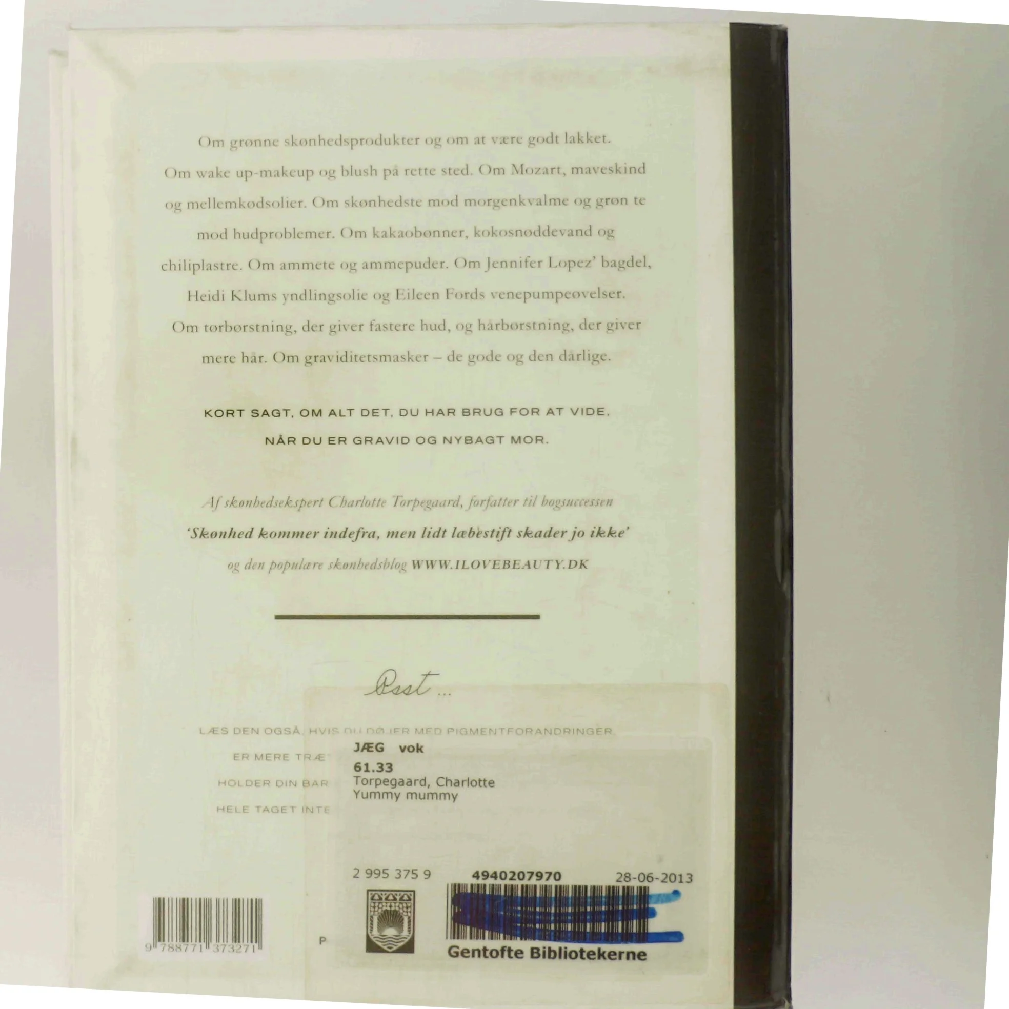 Yummy mummy : uundværlige skønhedstips til gravide og nybagte mødre af Charlotte Torpegaard (Bog)