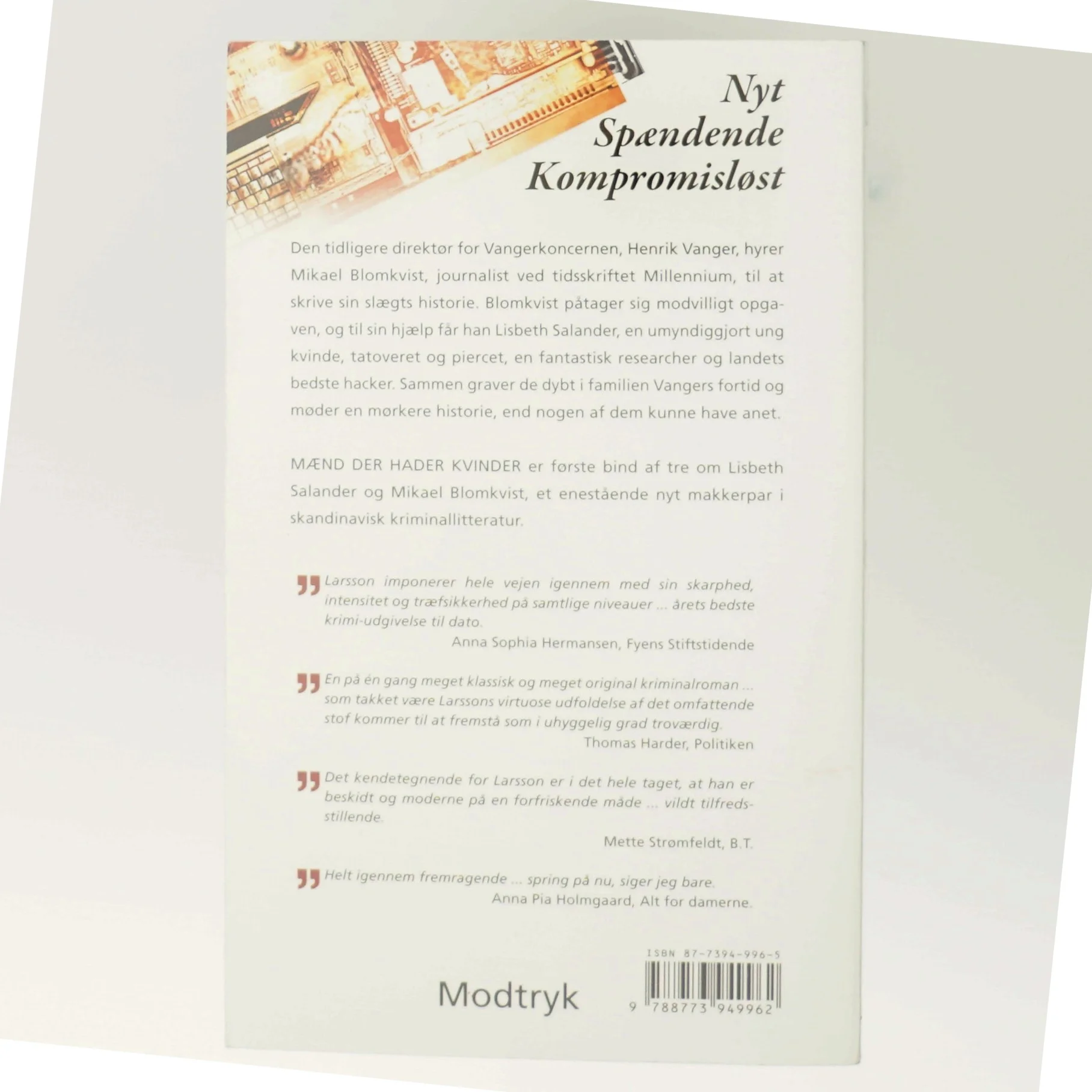 Mænd der hader kvinder af Stieg Larsson, Stieg Larsson (Bog)