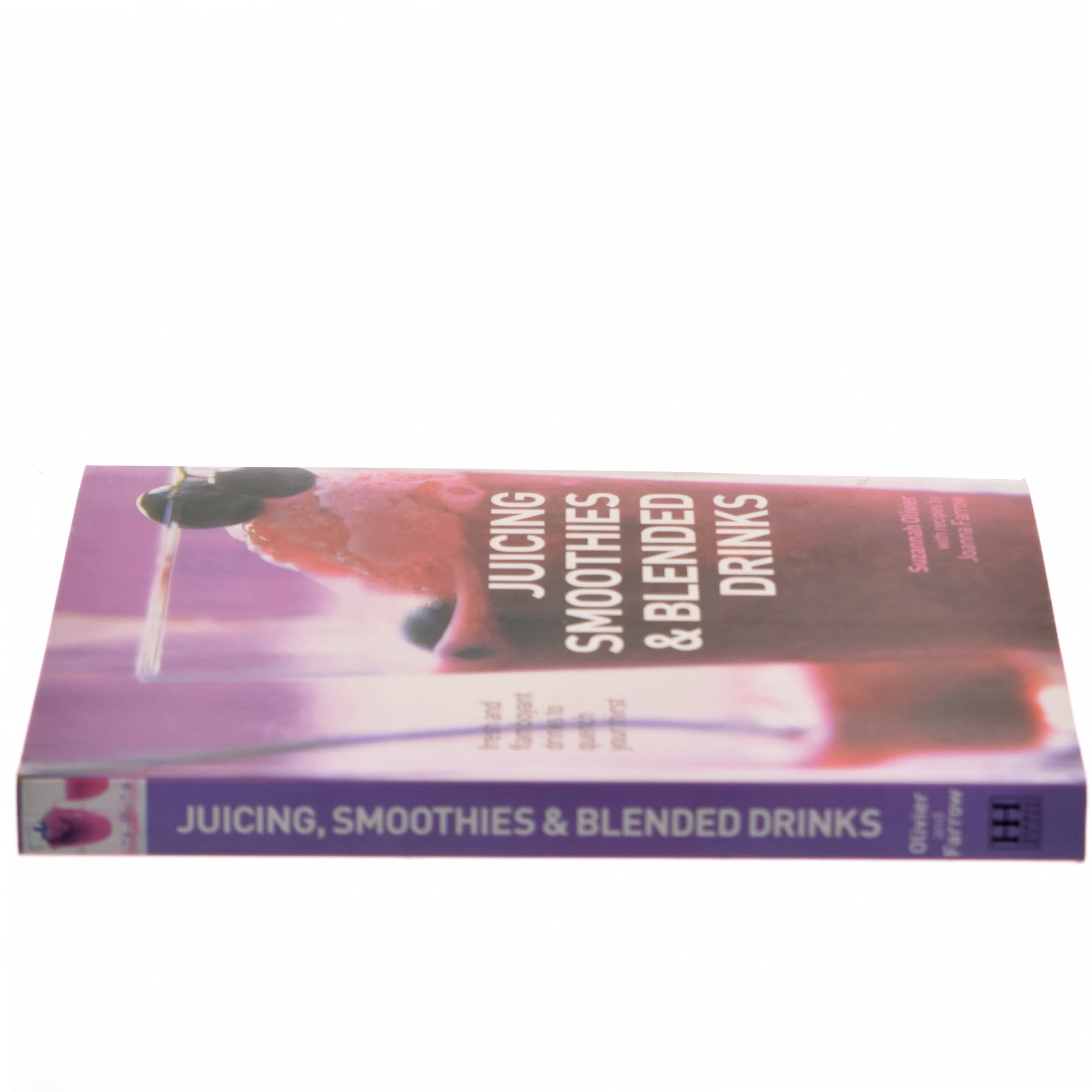 Juicing, Smoothies and Blended Drinks (Bog)