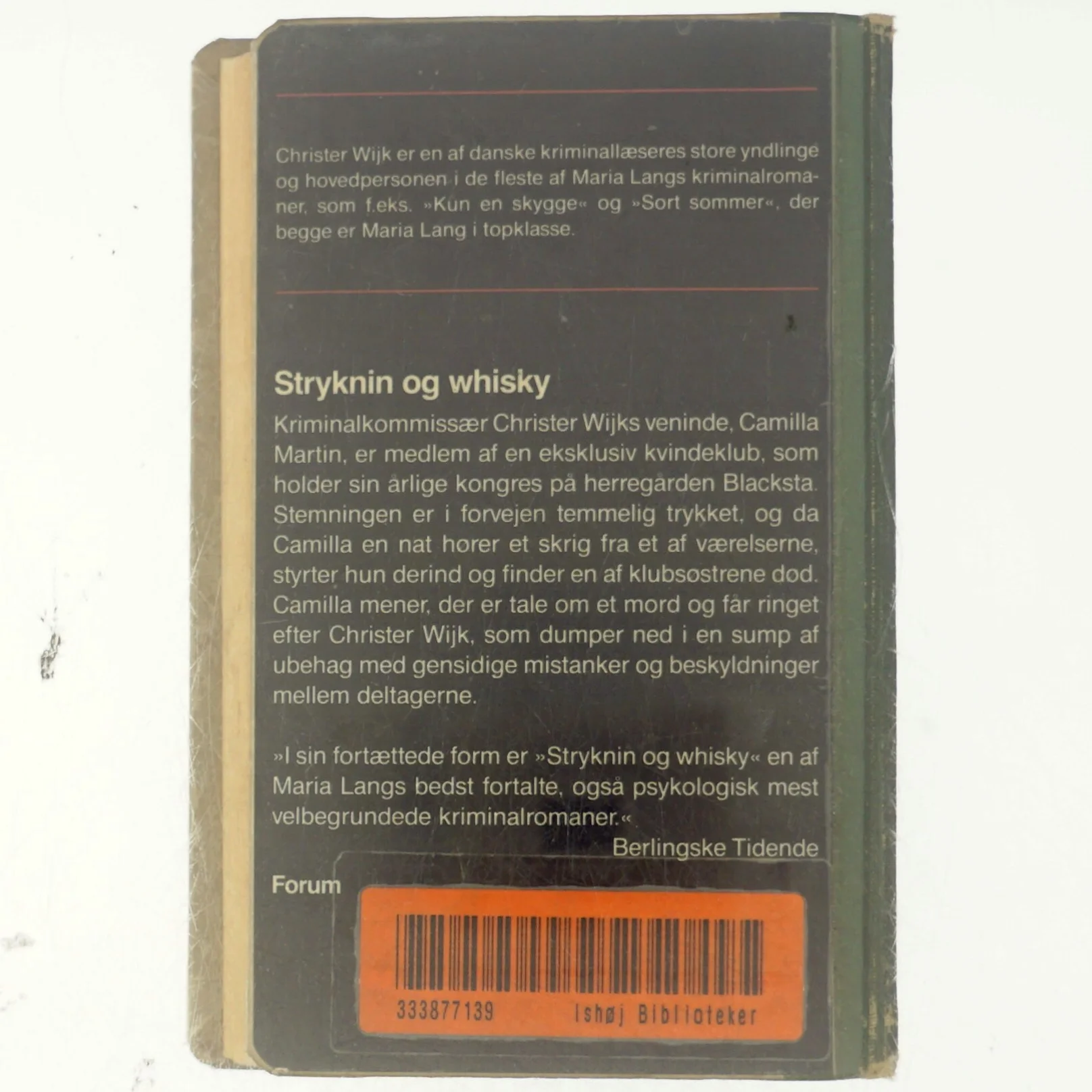 Maria Lang, Stryknin og whiskey