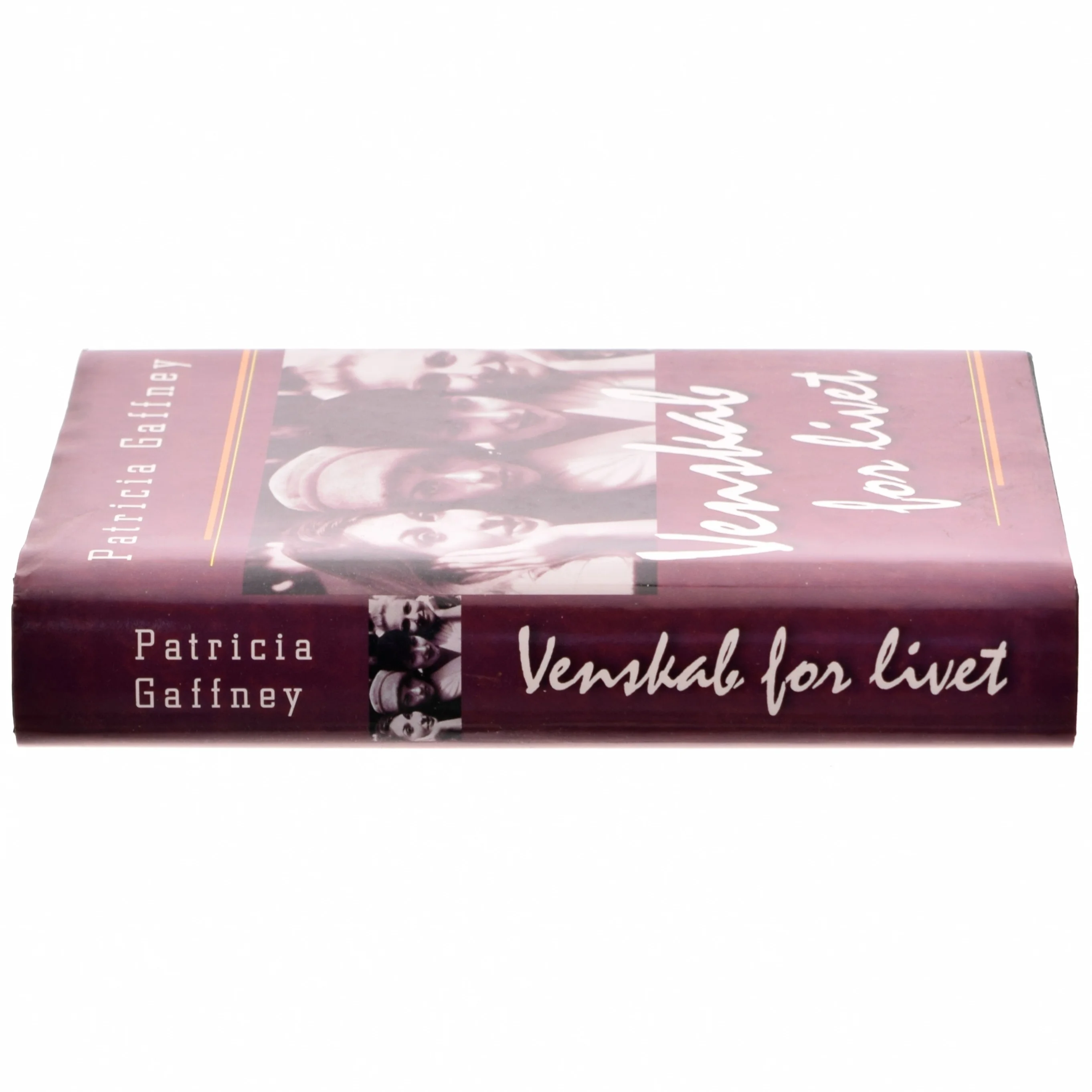 Venskab for livet af Patricia Gaffney