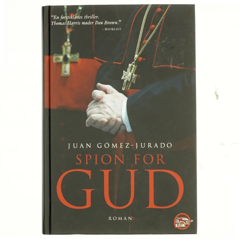 Spion for gud af Juan Gomez-Jurado