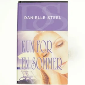 Kun for en sommer af Danielle Steel
