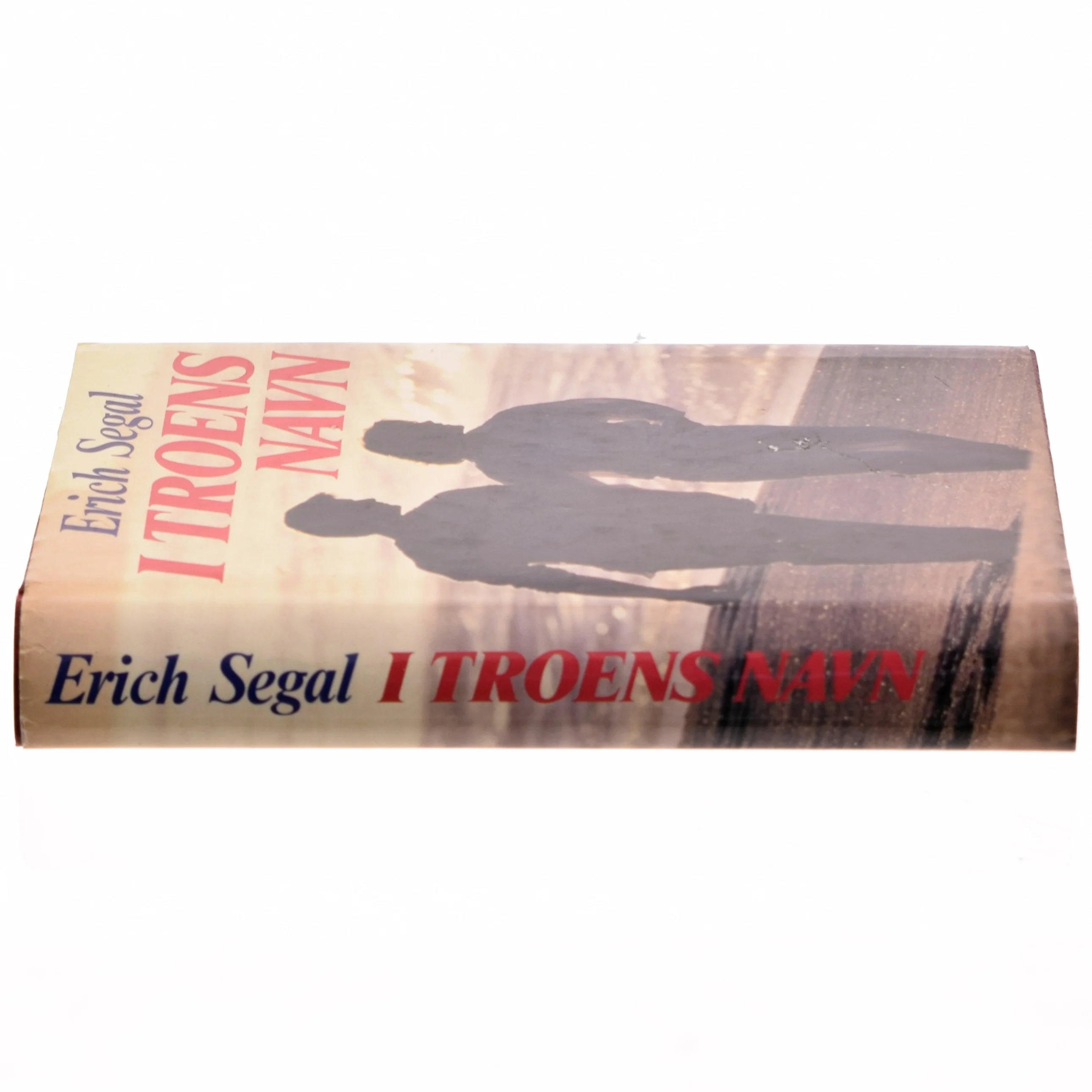 I troens navn af Erich Segal