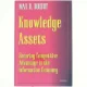 Knowledge assets : securing competitive advantage in the information economy af Max H. Boisot (Bog)
