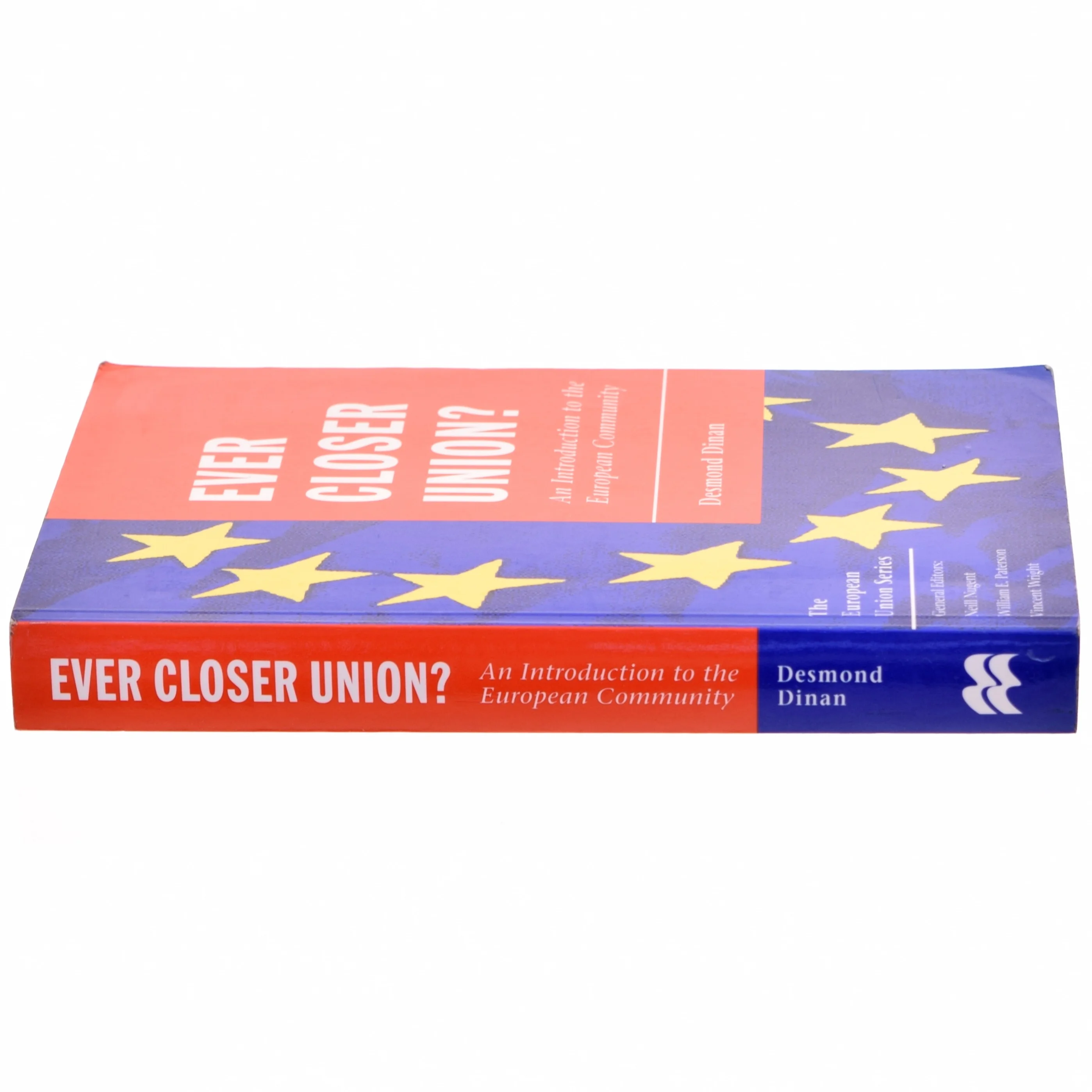 Ever closer union? : an introduction to the European Community af Desmond Dinan (Bog)