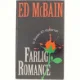 Farlig romance af Ed McBain (Bog)