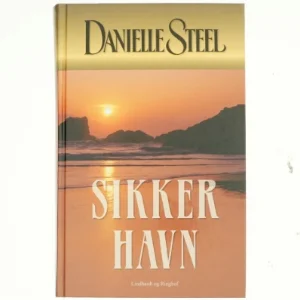 Sikker havn af Danielle Steel (Bog)