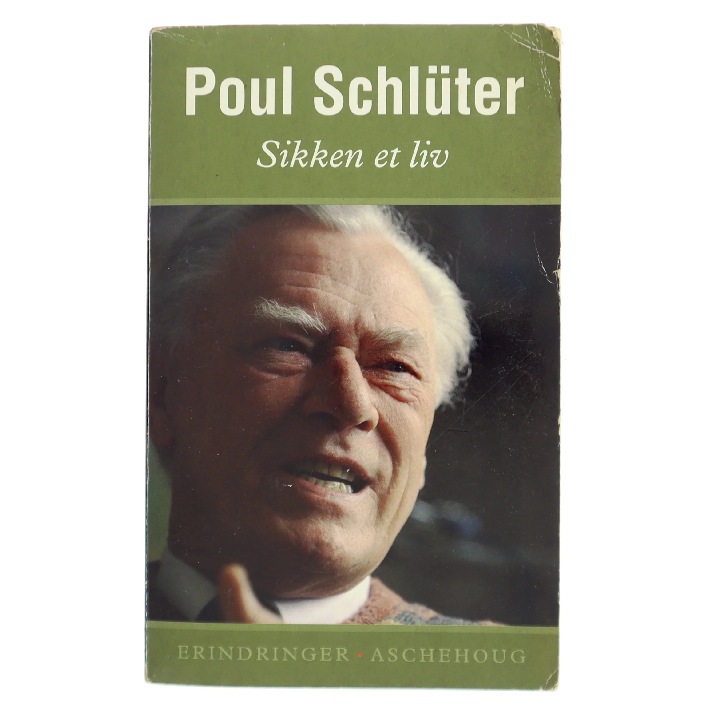 Sikken et liv af Poul Schlüter (Bog)