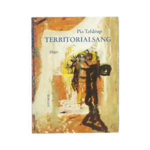 Territorialsang af Pia Tafdrup (bog)