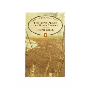 The happy prince and other stories af Oscar Wilde (bog)