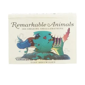 Remarkable Animals af Tony Meeuwissen (Bog)