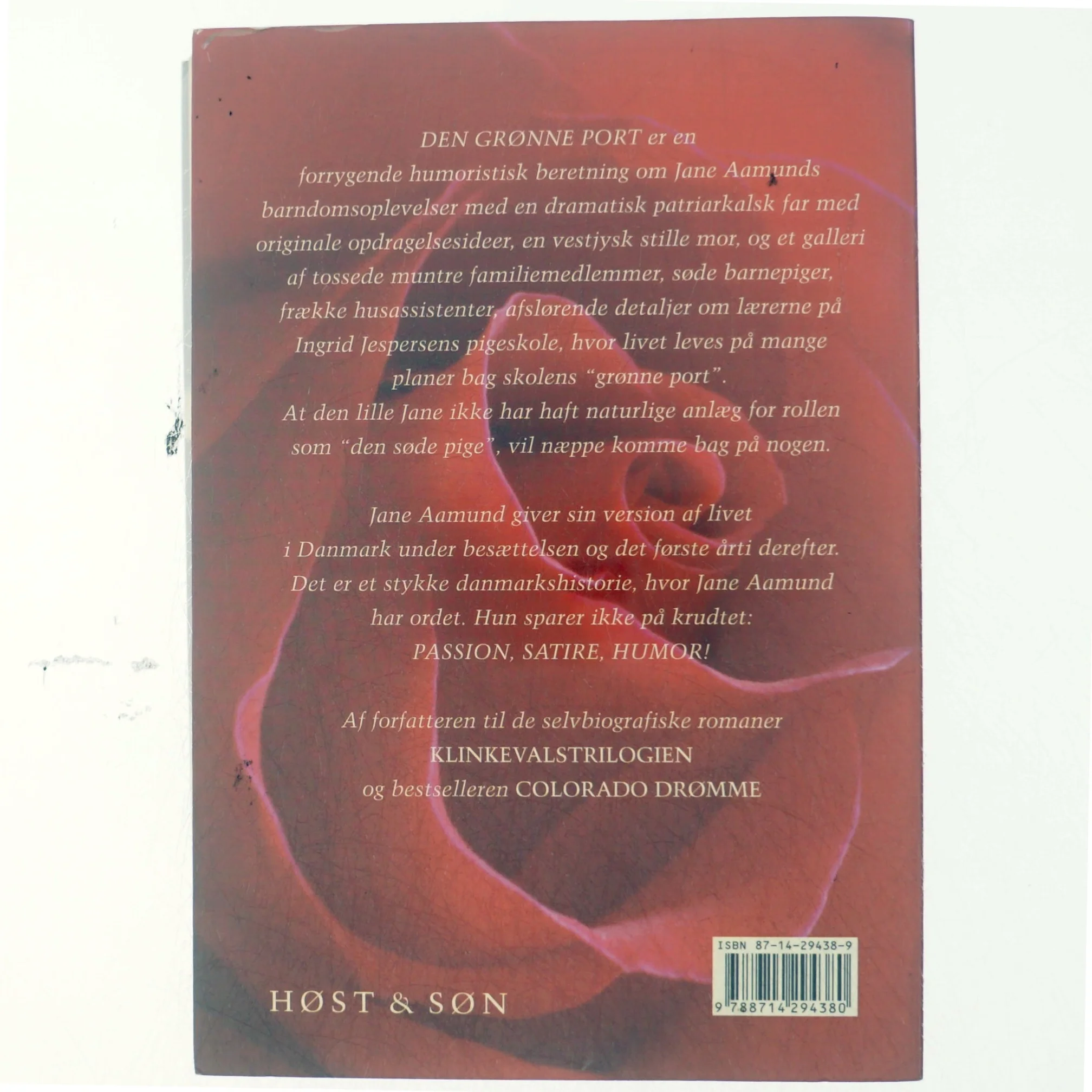 Den grønne port : erindringer fra tremmeseng til brudeskammel af Jane Aamund (Bog)