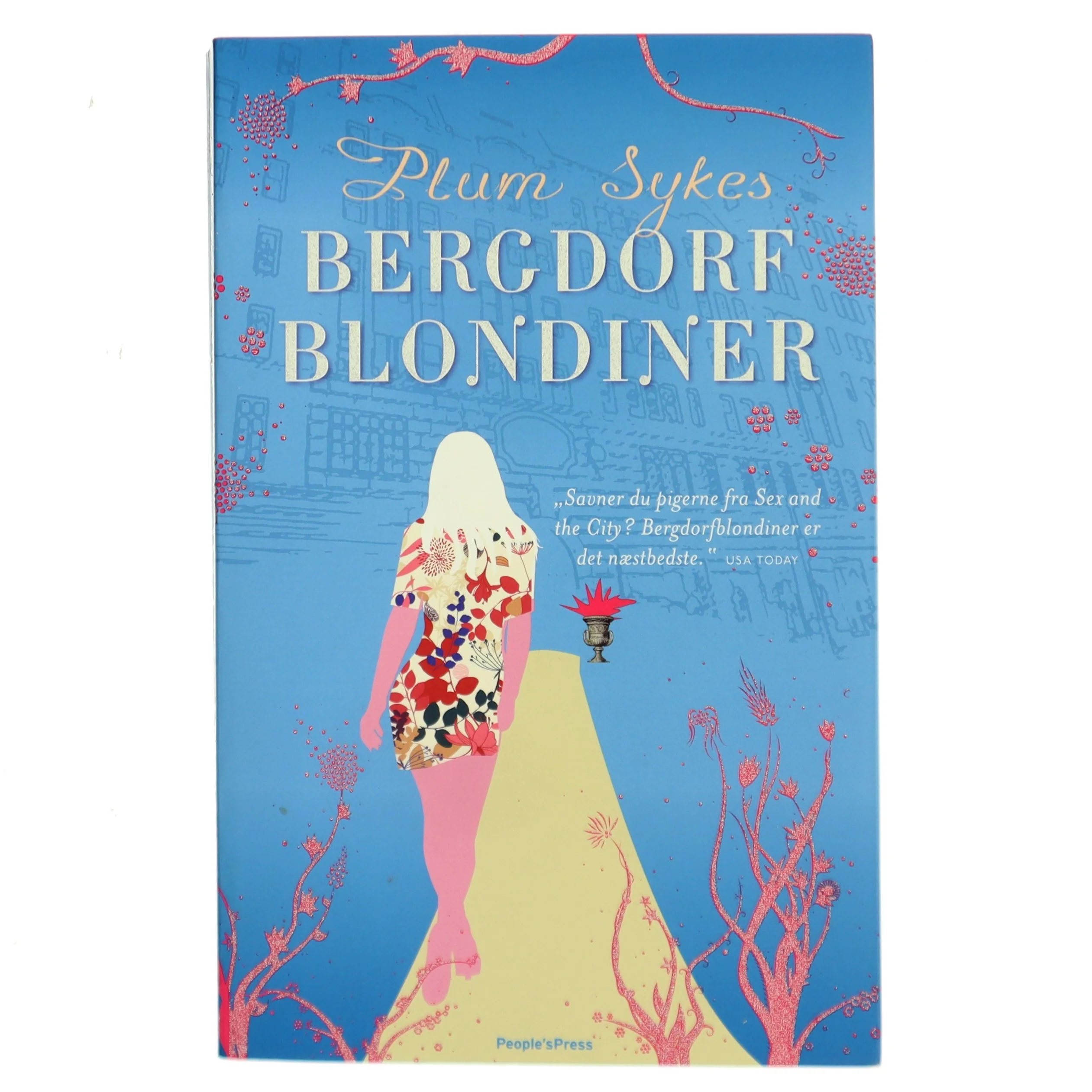 Bergdorfblondiner : roman af Plum Sykes (Bog)