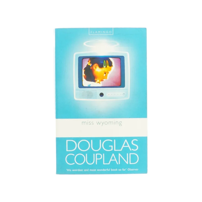Miss wyoming af Douglas Coupland (Bog) 