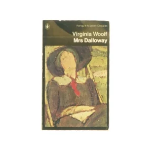 Mrs. Dalloway af Virginia Woolf (Bog) 