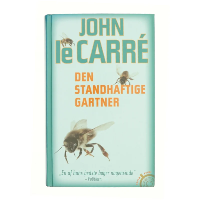 Den standhaftige gartner af John Le Carré (Bog)