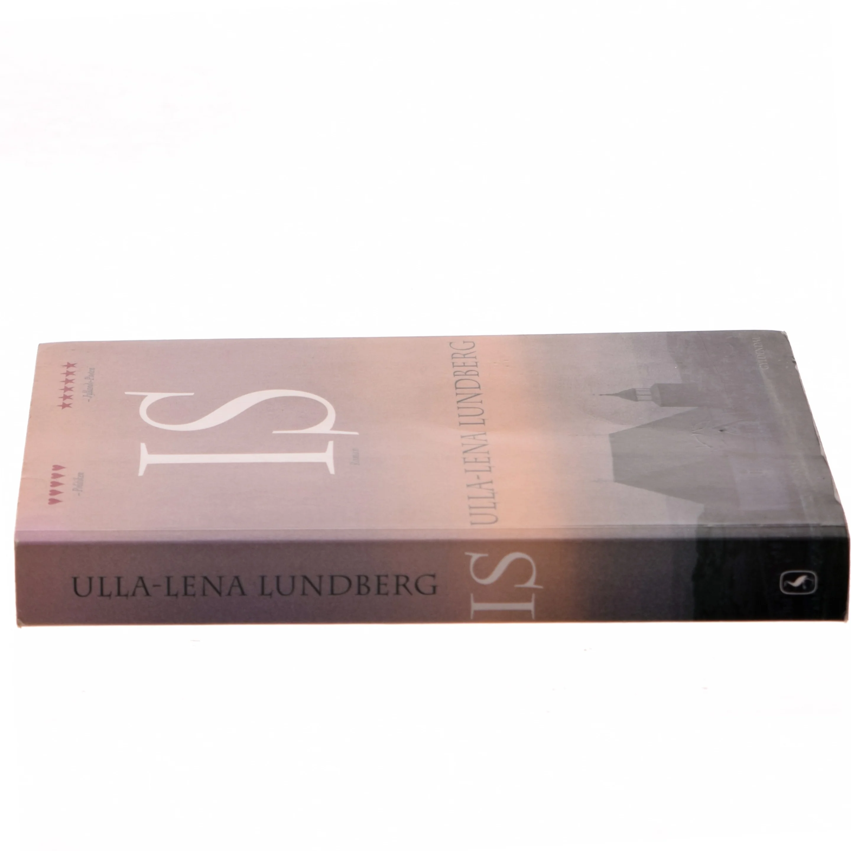 Is : roman (Læsekredssæt) af Ulla-Lena Lundberg (Bog)