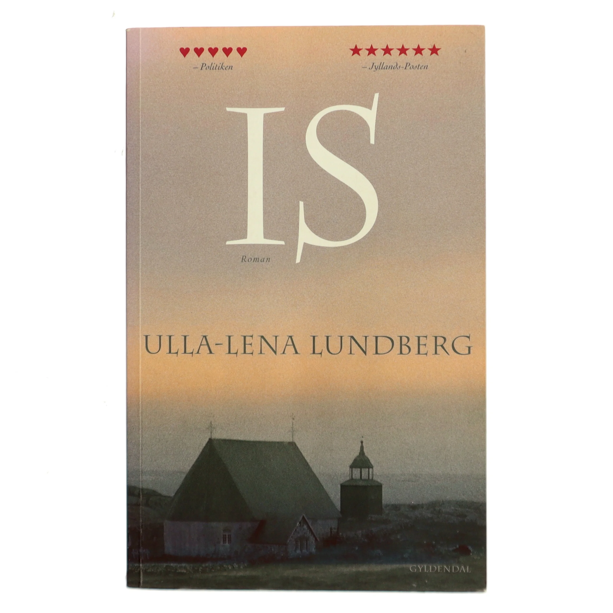 Is : roman (Læsekredssæt) af Ulla-Lena Lundberg (Bog)