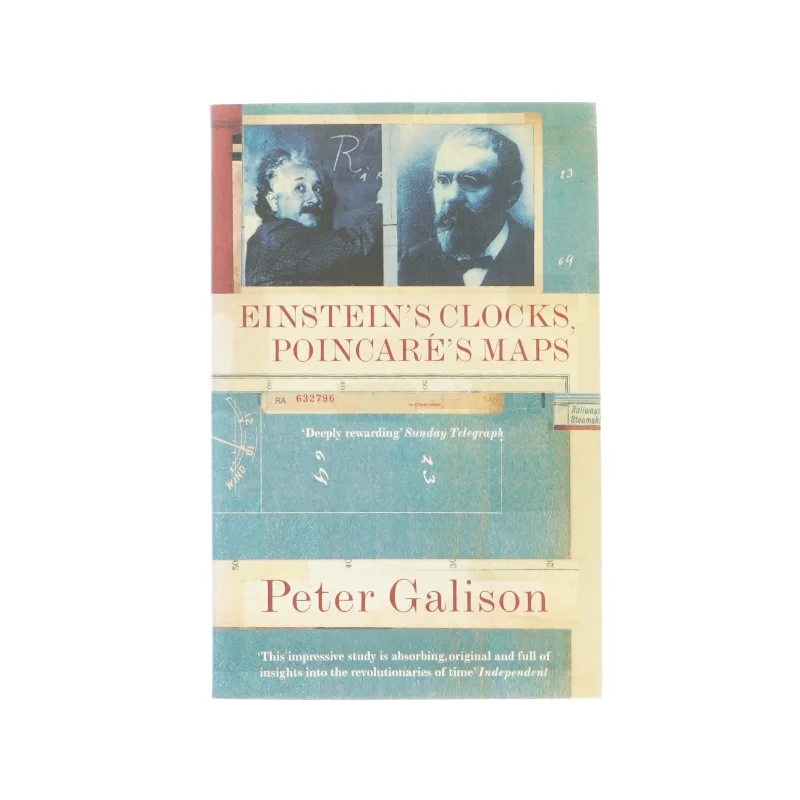 Einstein's clocks Poincaré's maps af Peter Galison (Bog) 
