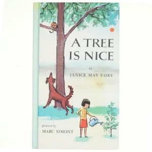 a tree is nice af Janice May Udry