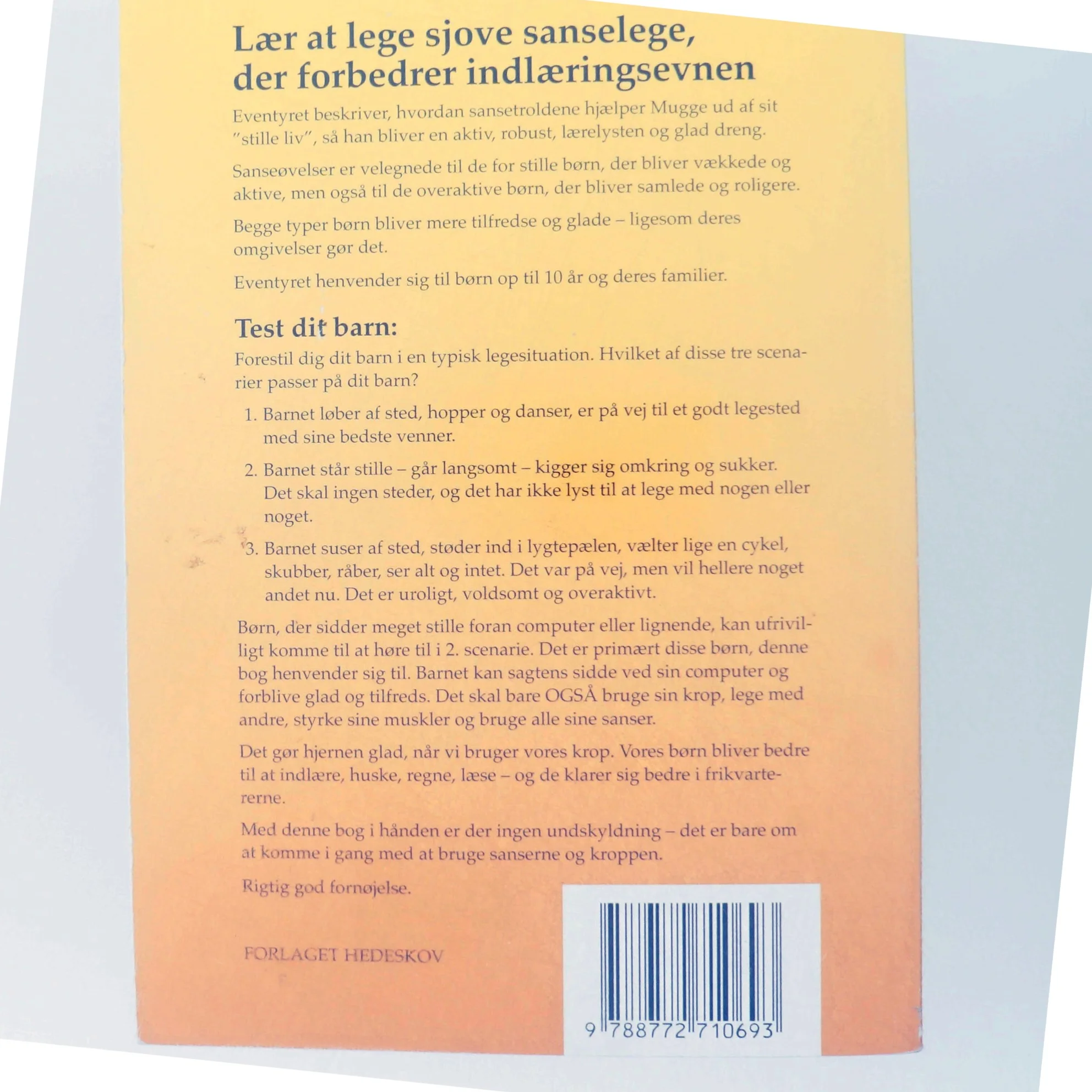 Mugge og sansetroldene : et eventyr med sjove sanselege af Kirsten Teichert (Bog)