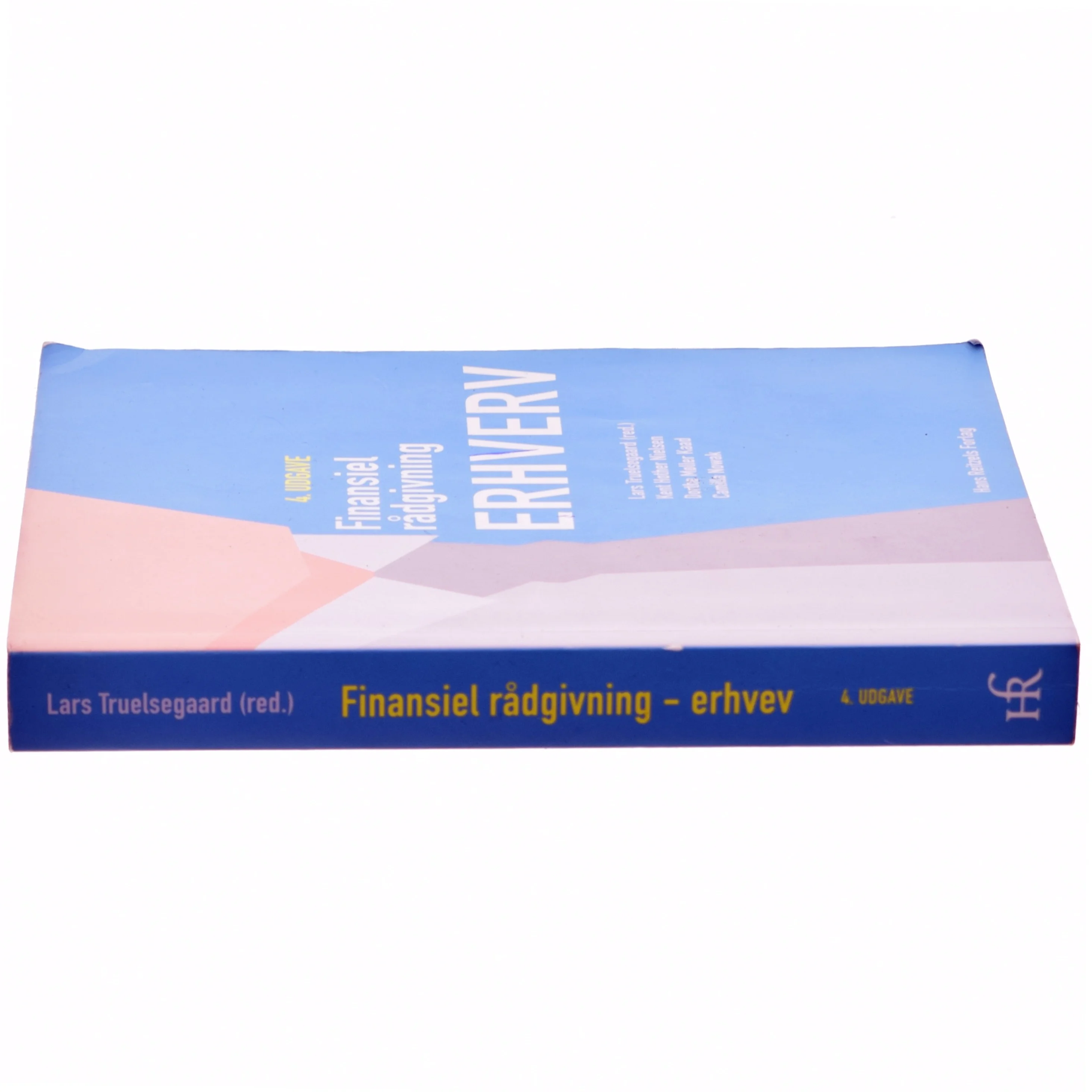 Finansiel rådgivning - erhverv af Lars Truelsegaard (Bog)