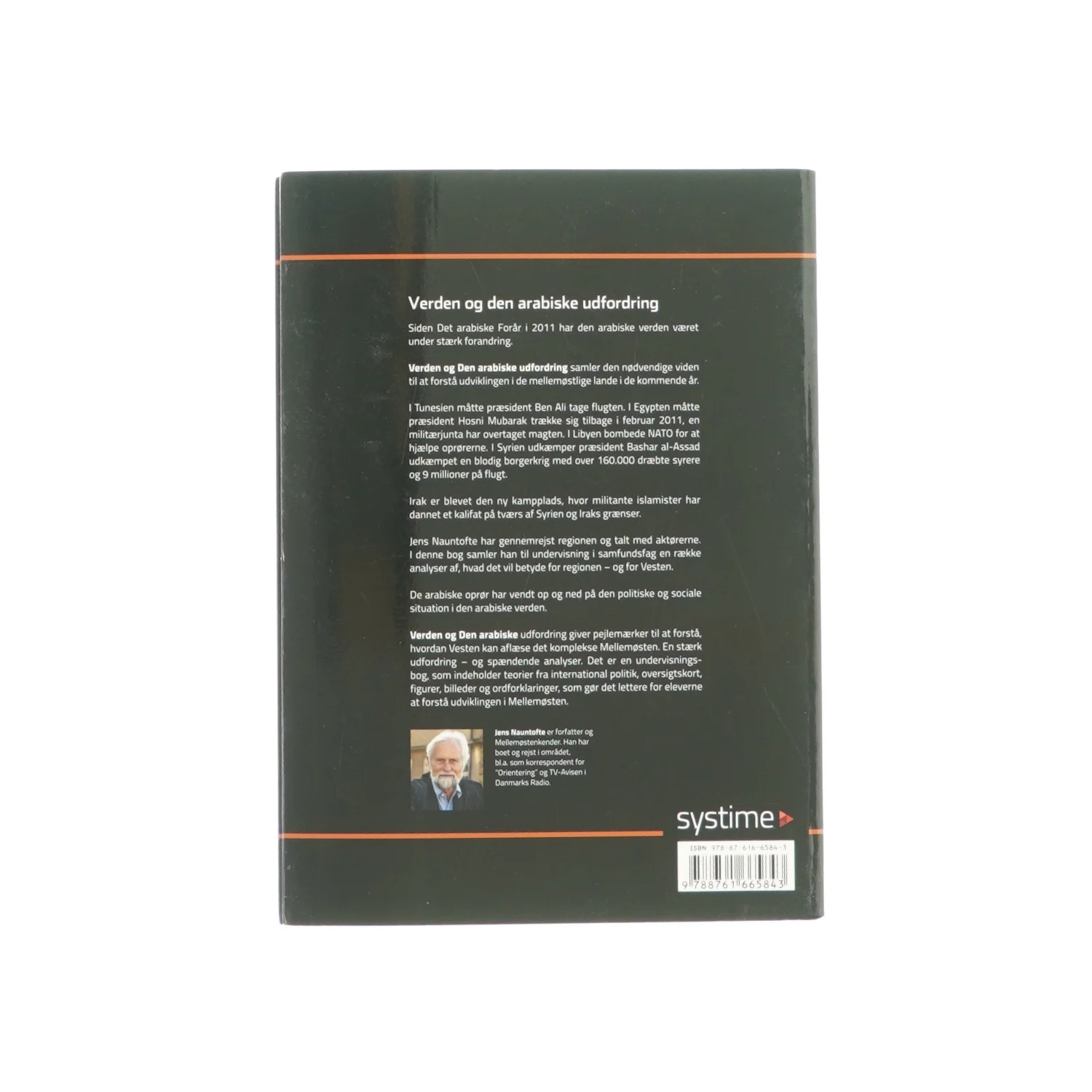 Verden og den arabiske udfordring, følgerne af det arabiske forår af Jens Nauntofte fra systime