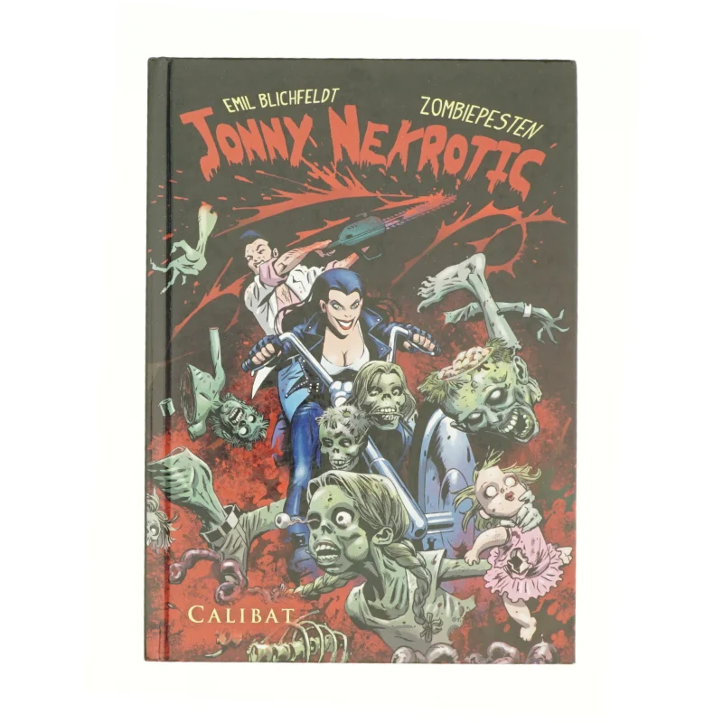Jonny Nekrotic. 1 : Zombiepesten af Emil Blichfeldt (Bog)