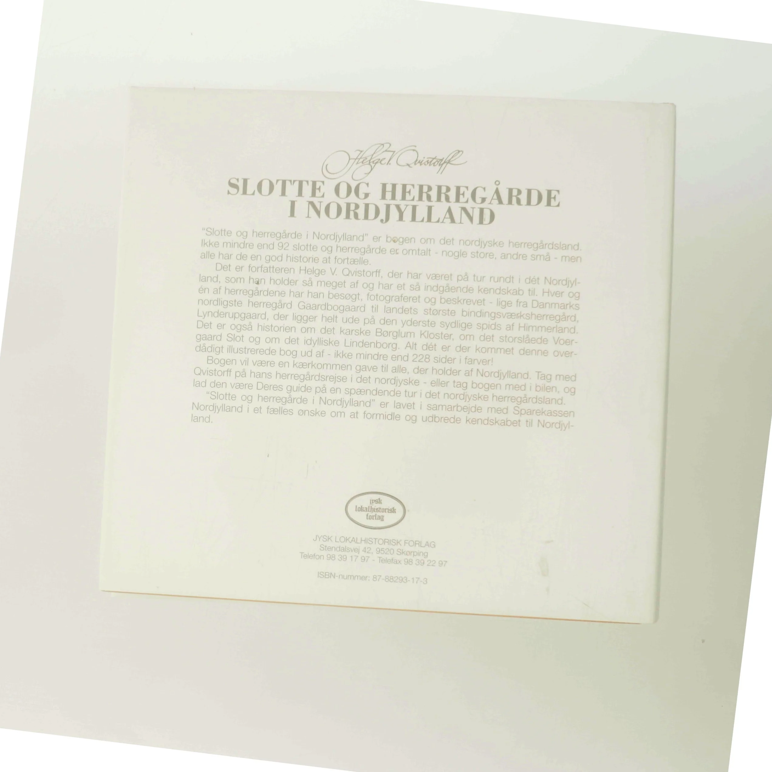 Slotte & Herregårde i Nordjylland af Helge V. Qvistorff (Bog)