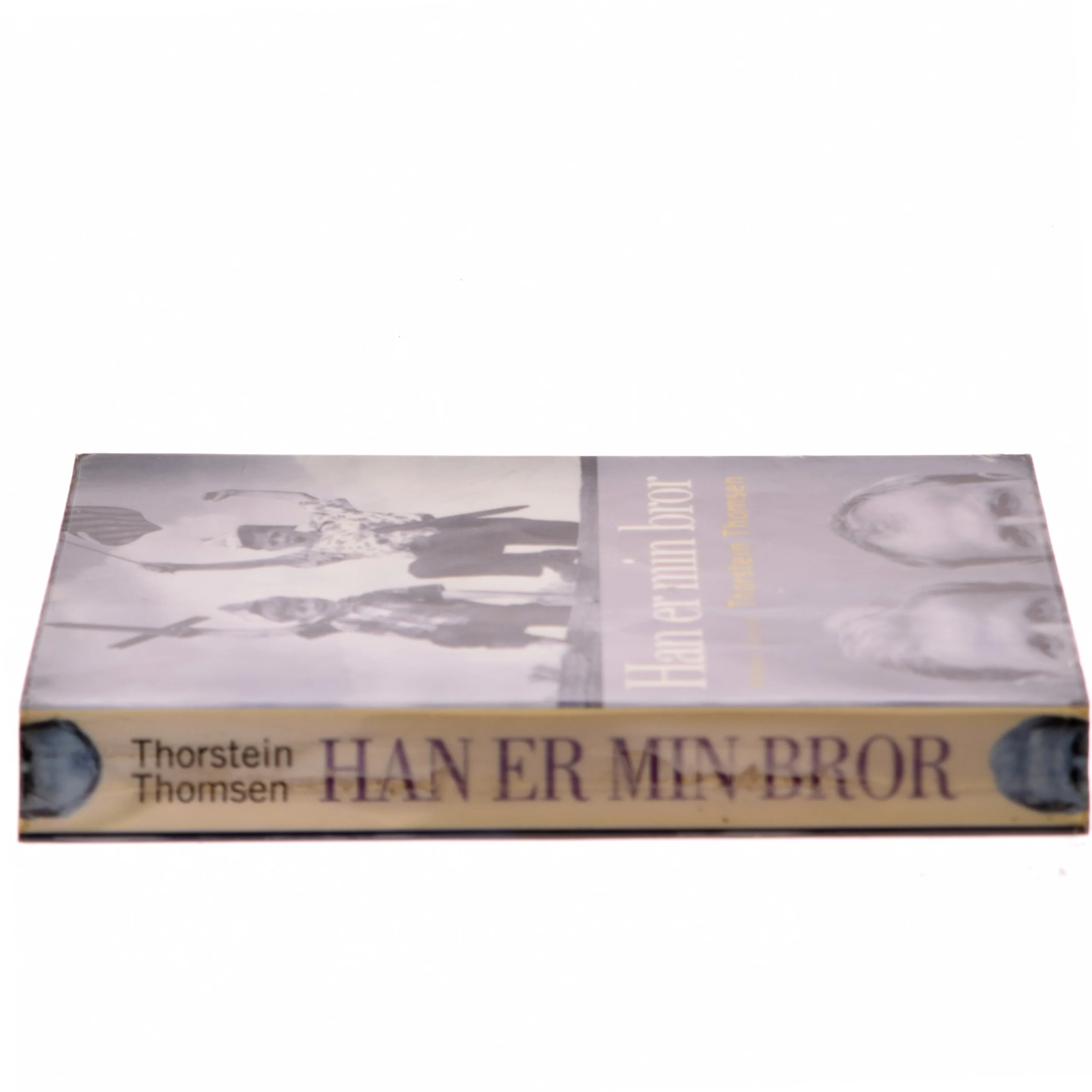 Han er min bror af Thorstein Thomsen (Bog) fra Thorstein Thomsen