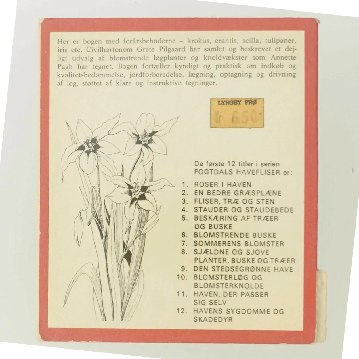 Blomsterløg og blomsterknolde af Grete Pilgaard (Bog)