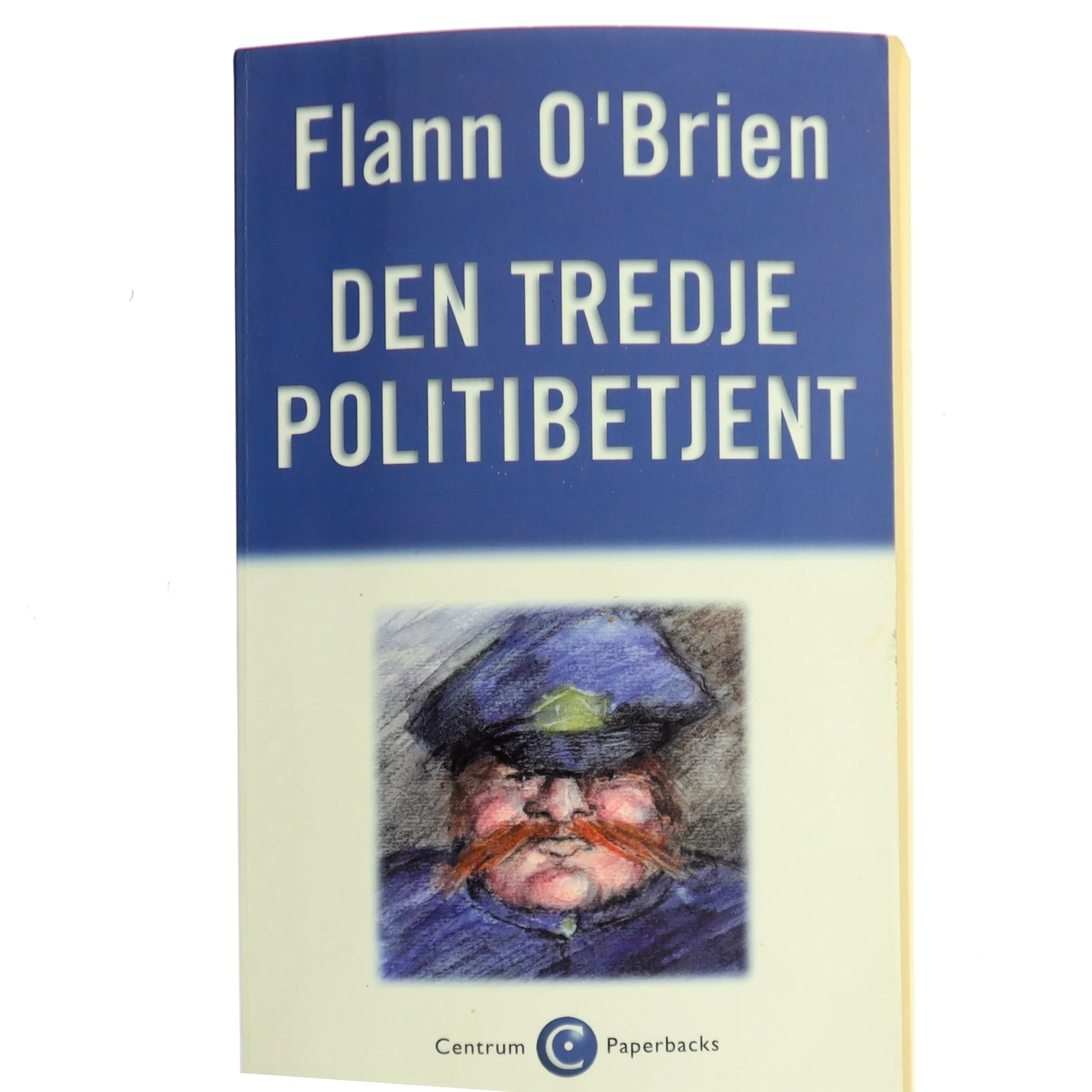 Den tredje politibetjent : roman af Flann O'Brien (Bog)