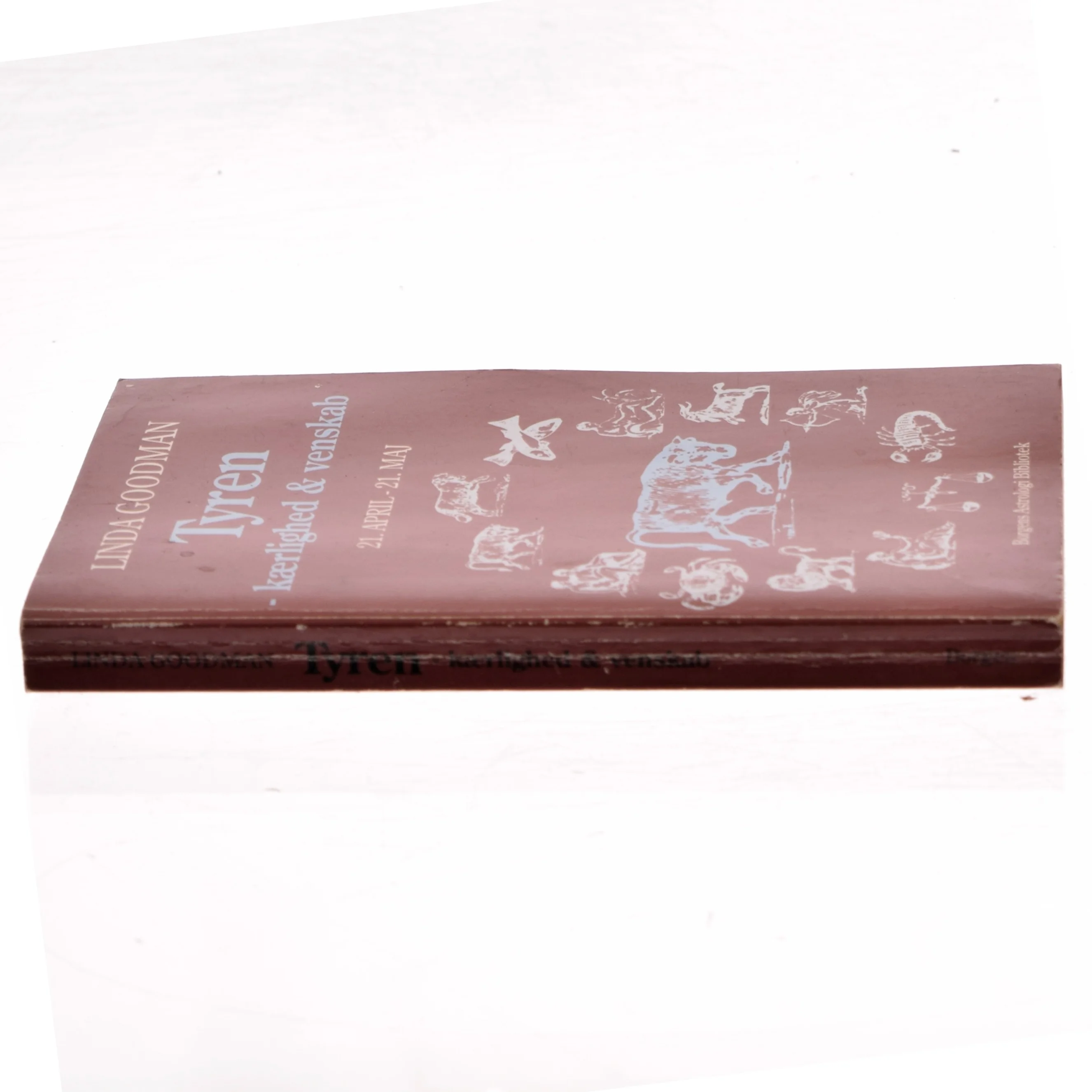 Tyren - kærlighed & venskab : 21. april-21. maj af Linda Goodman (Bog)