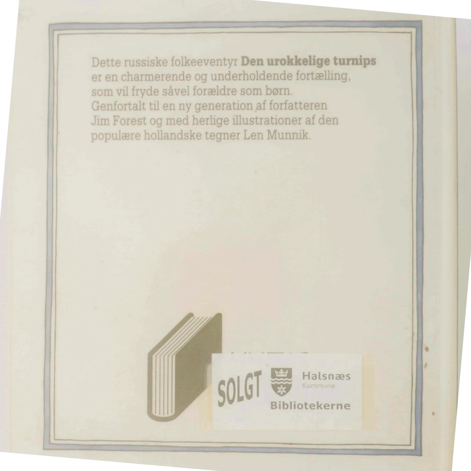 Den urokkelige turnips af Jim Forest (Bog)