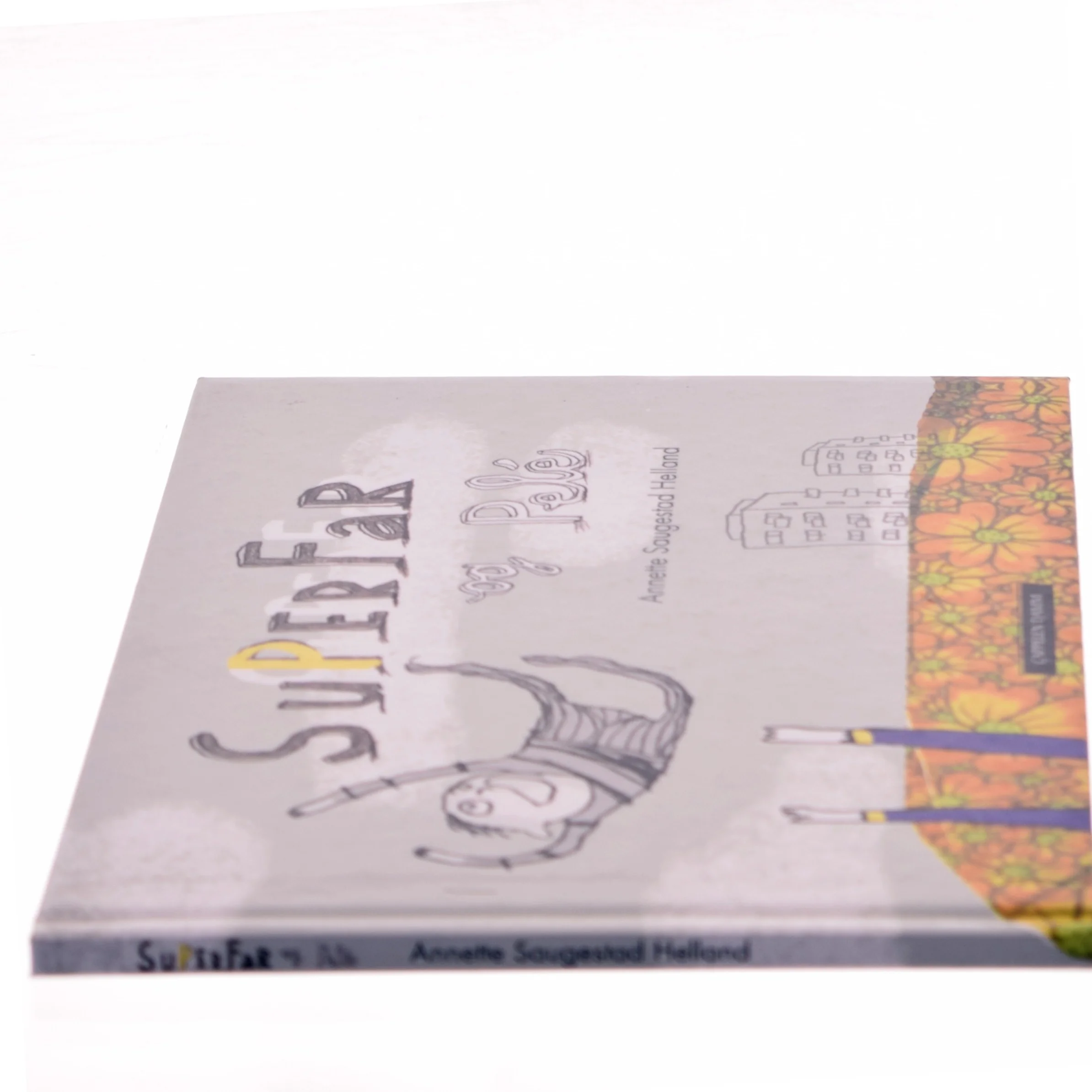 Superfar og Pelé af Annette Saugestad Helland (Bog)