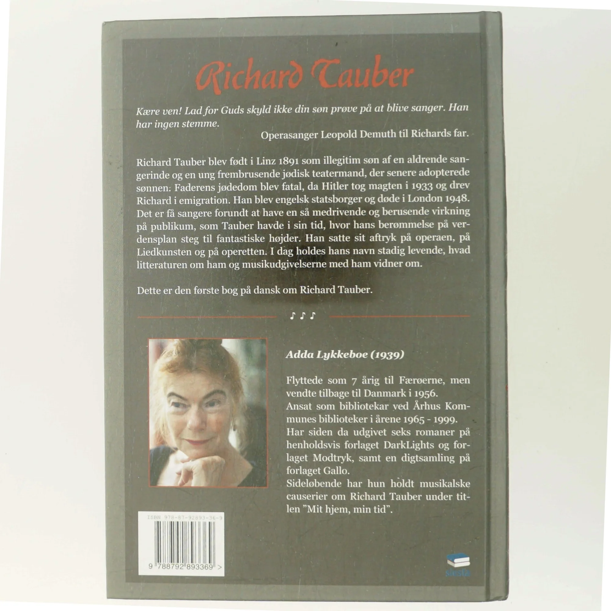 Richard Tauber - fra kulissebarn til verdenssanger af Adda Lykkeboe (Bog)