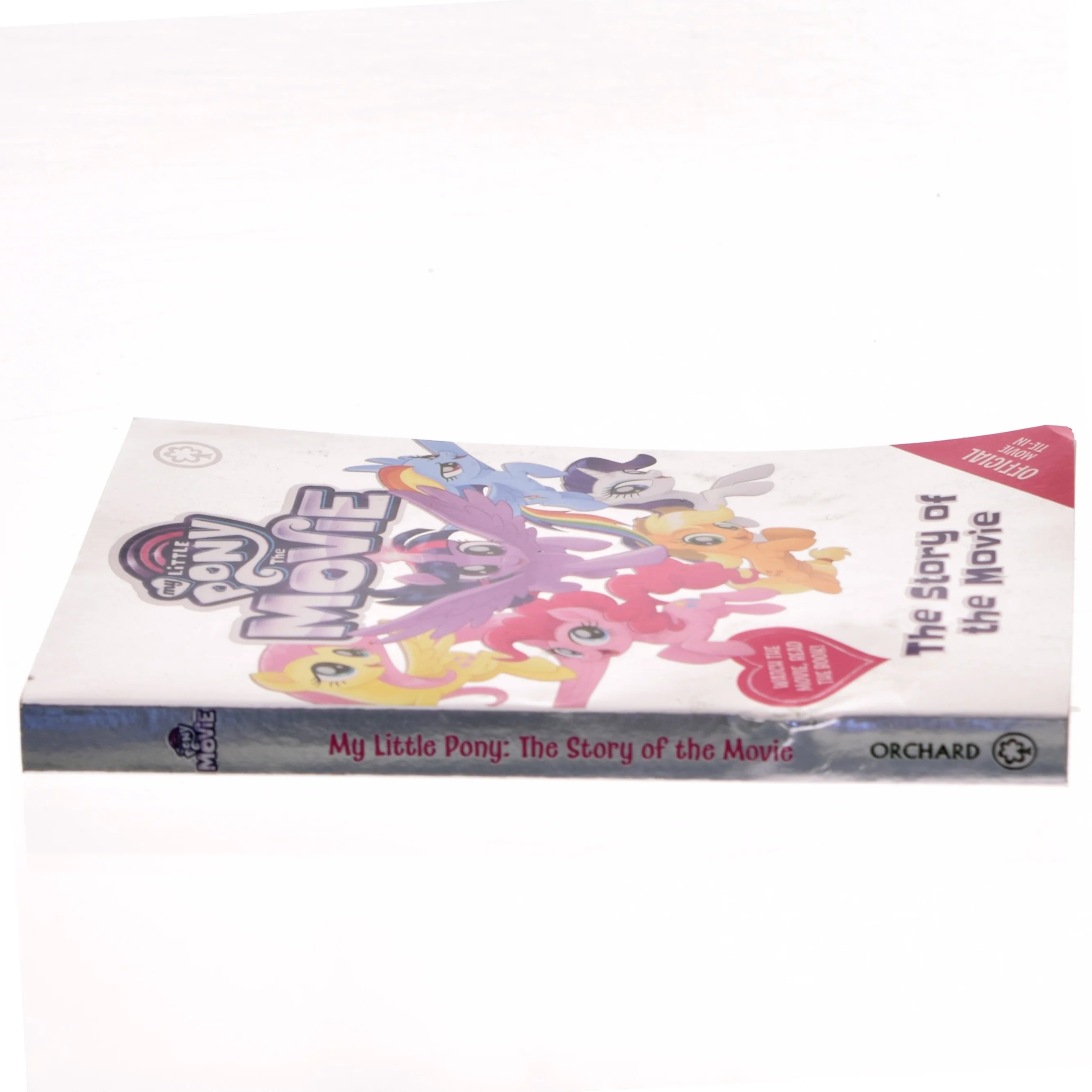 My Little Pony The Movie: The Story of the Movie af <Forfatter ikke tydeligt angivet> (Bog)