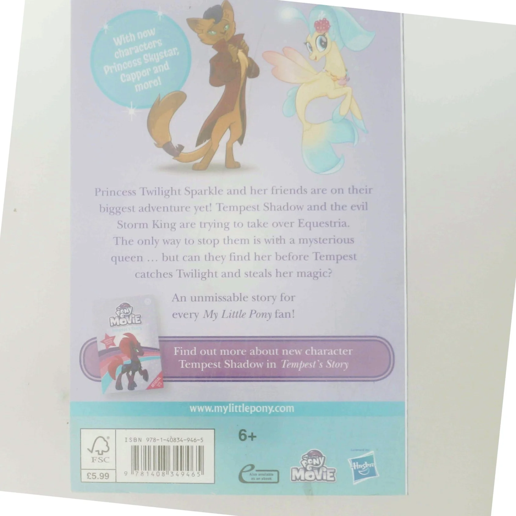 My Little Pony The Movie: The Story of the Movie af <Forfatter ikke tydeligt angivet> (Bog)