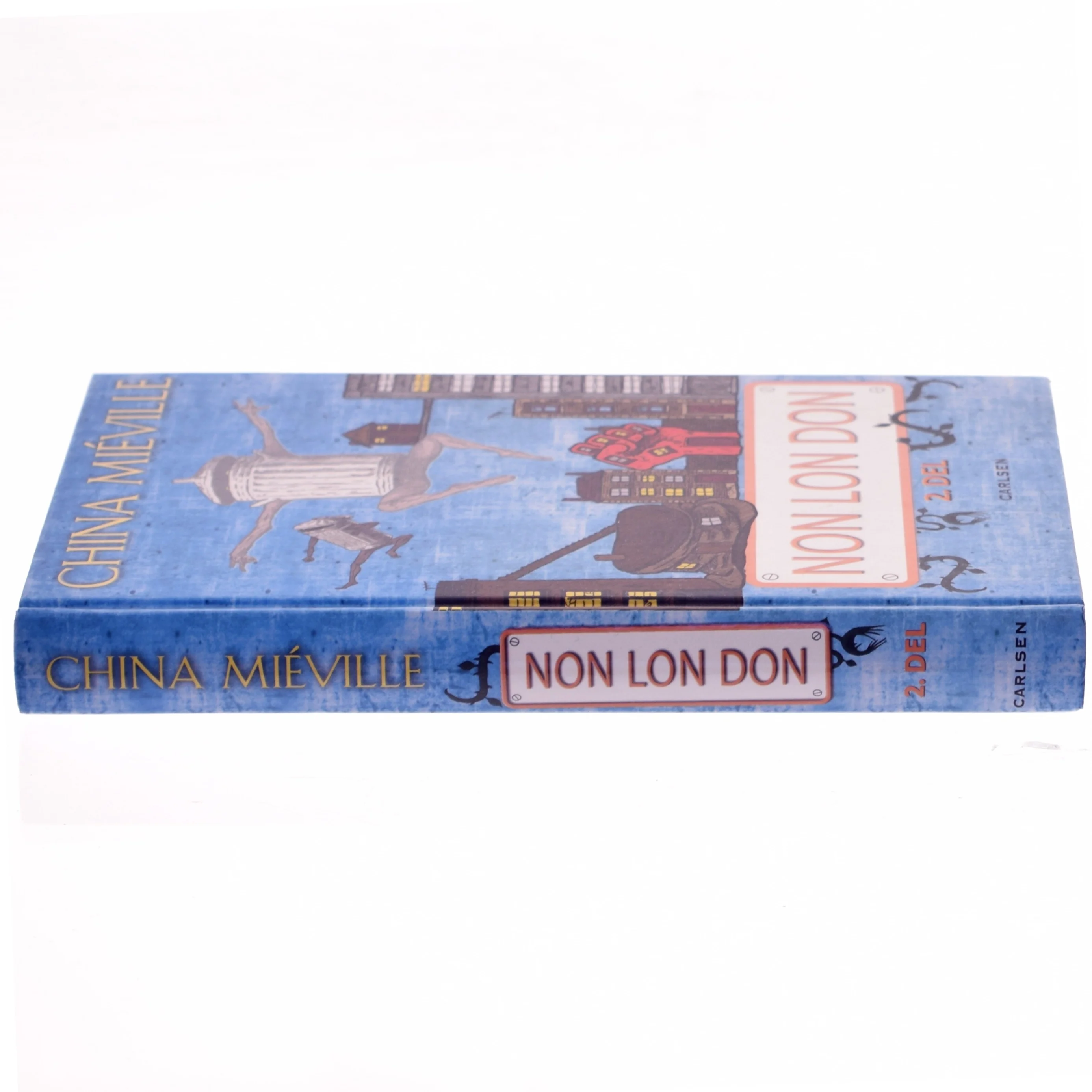 Non Lon Don : Bind 2 af China Miéville (Bog)