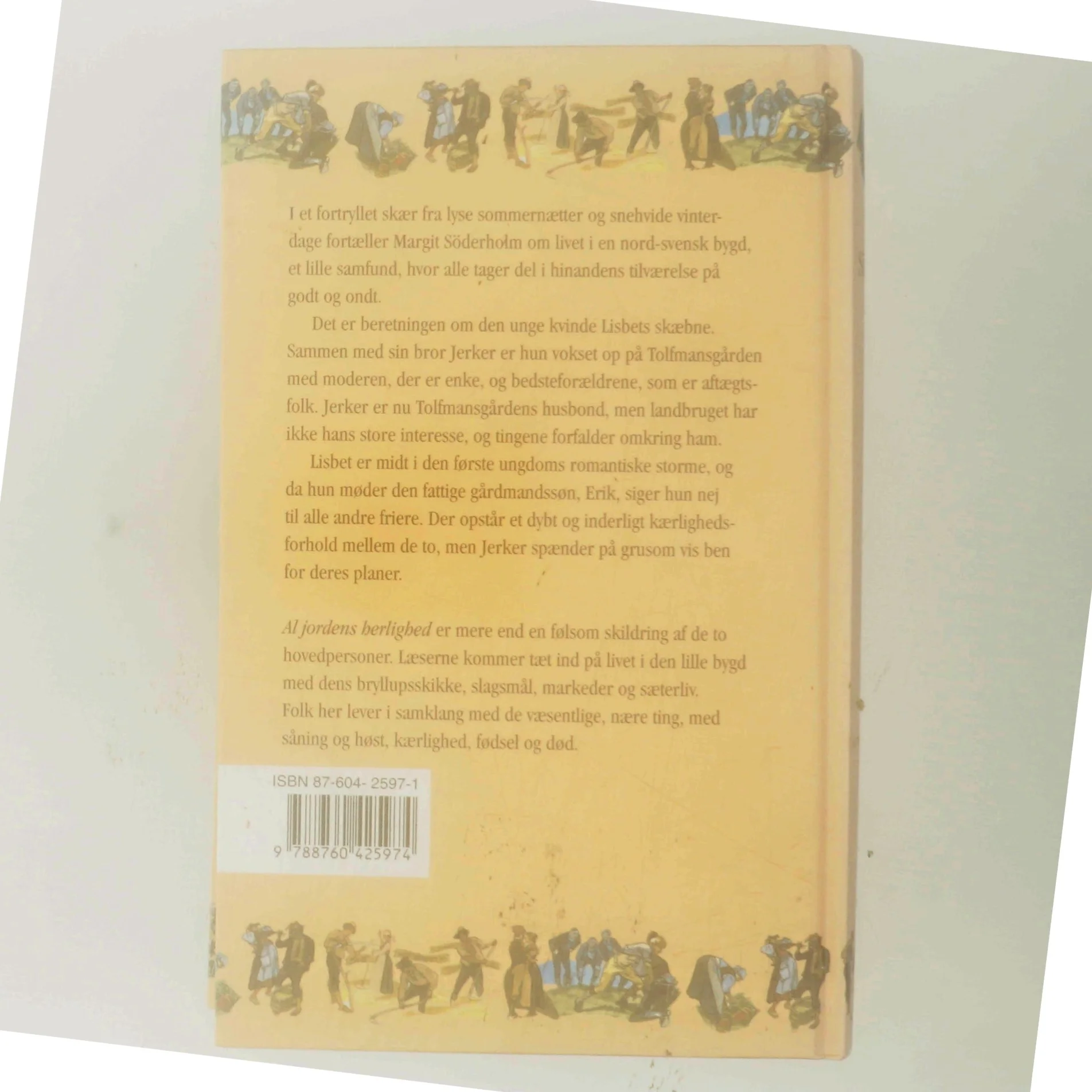 Al jordens herlighed af Margit Söderholm (Bog)