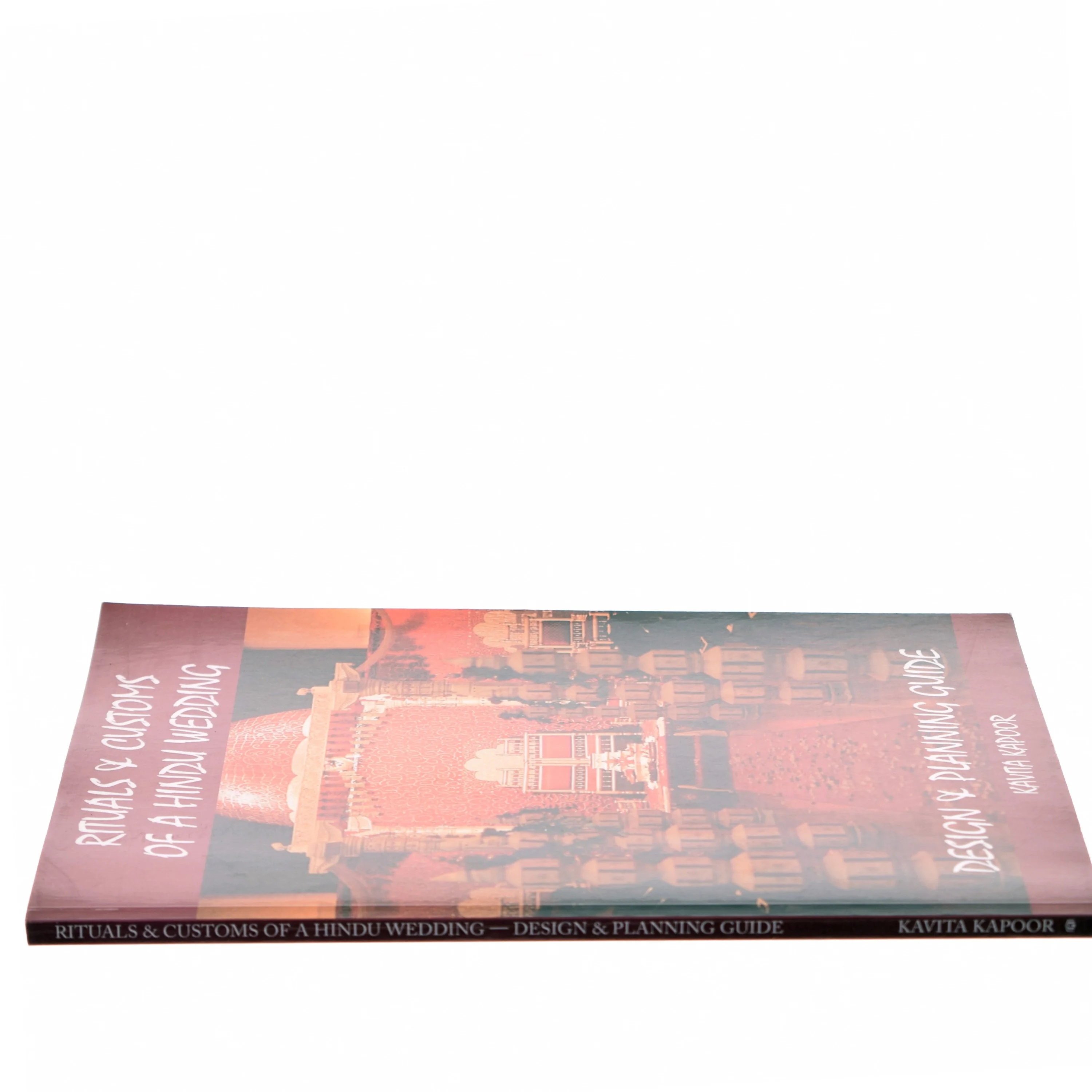 Rituals and Customs of a Hindu Wedding af Kavita Kapoor (Bog)