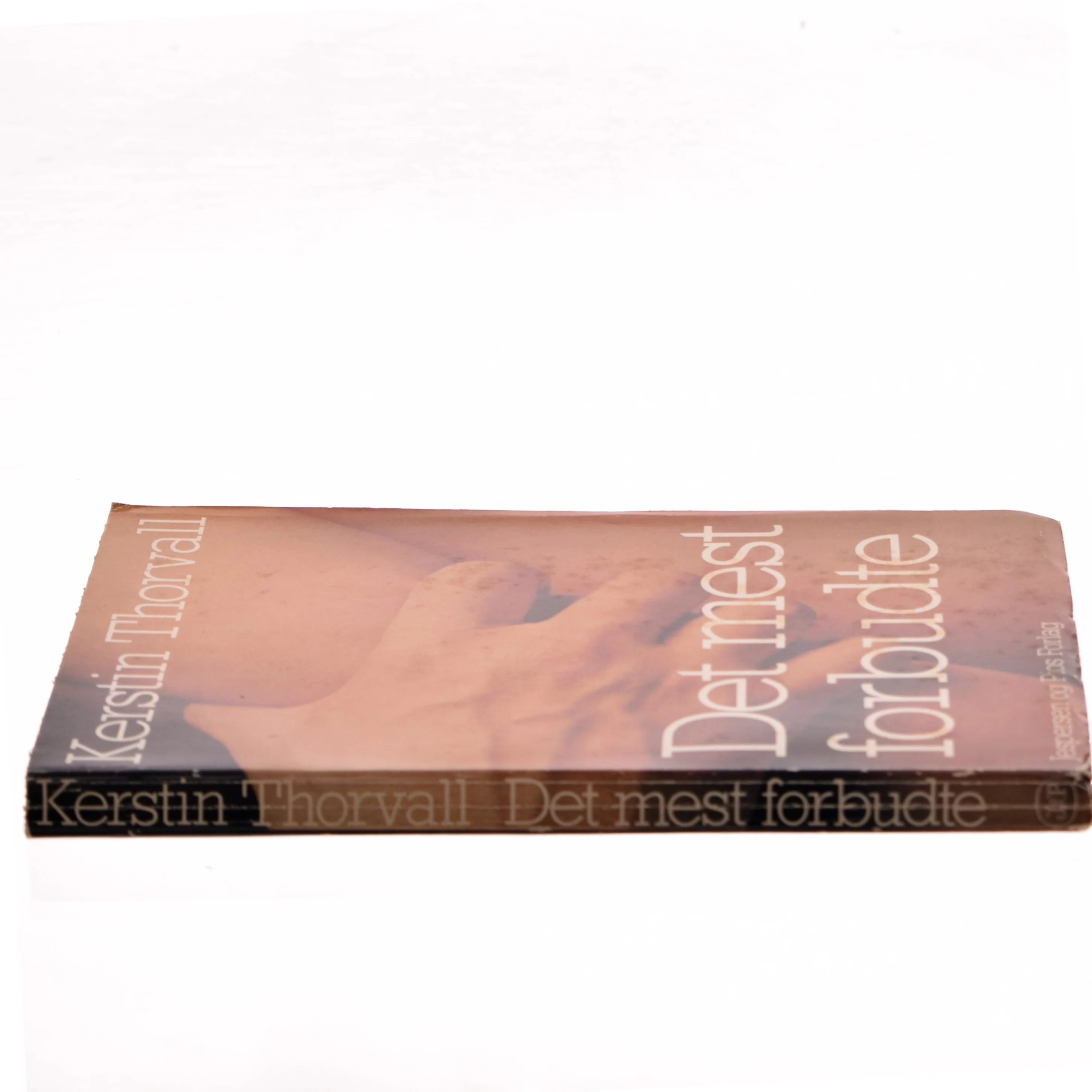 Det mest forbudte af Kerstin Thorvall (Bog)